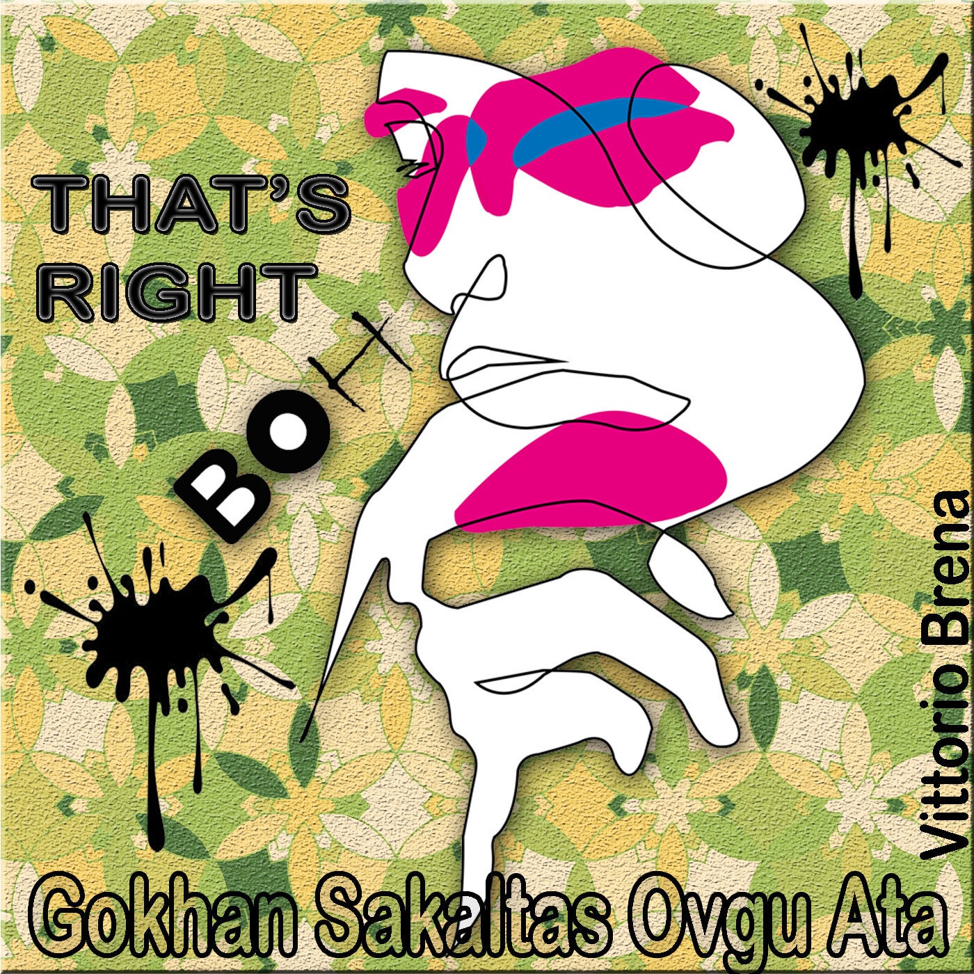 Cover - Gokhan Sakaltas, Ovgu Ata - That's Right (Vittorio Brena Remix)