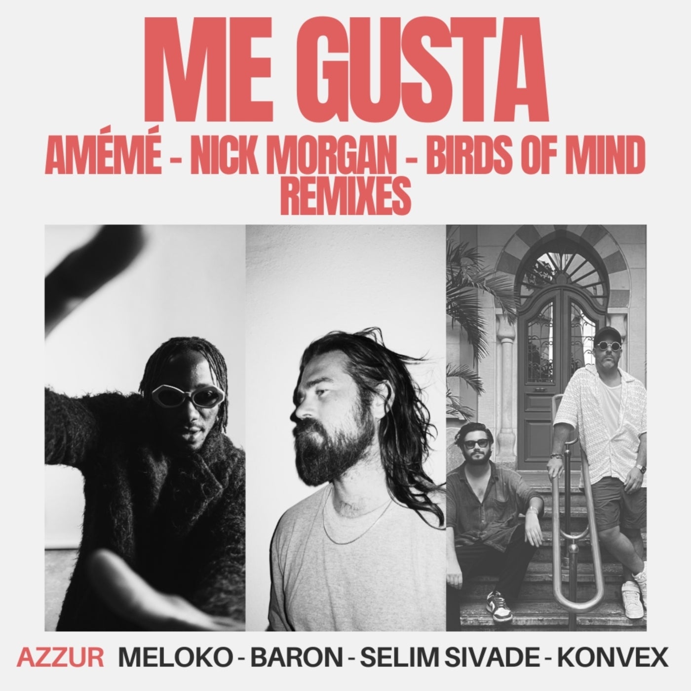 Cover - Meloko, Konvex (FR), Baron (FR), Selim Sivade, AZZUR - Me Gusta (Nick Morgan Remix)