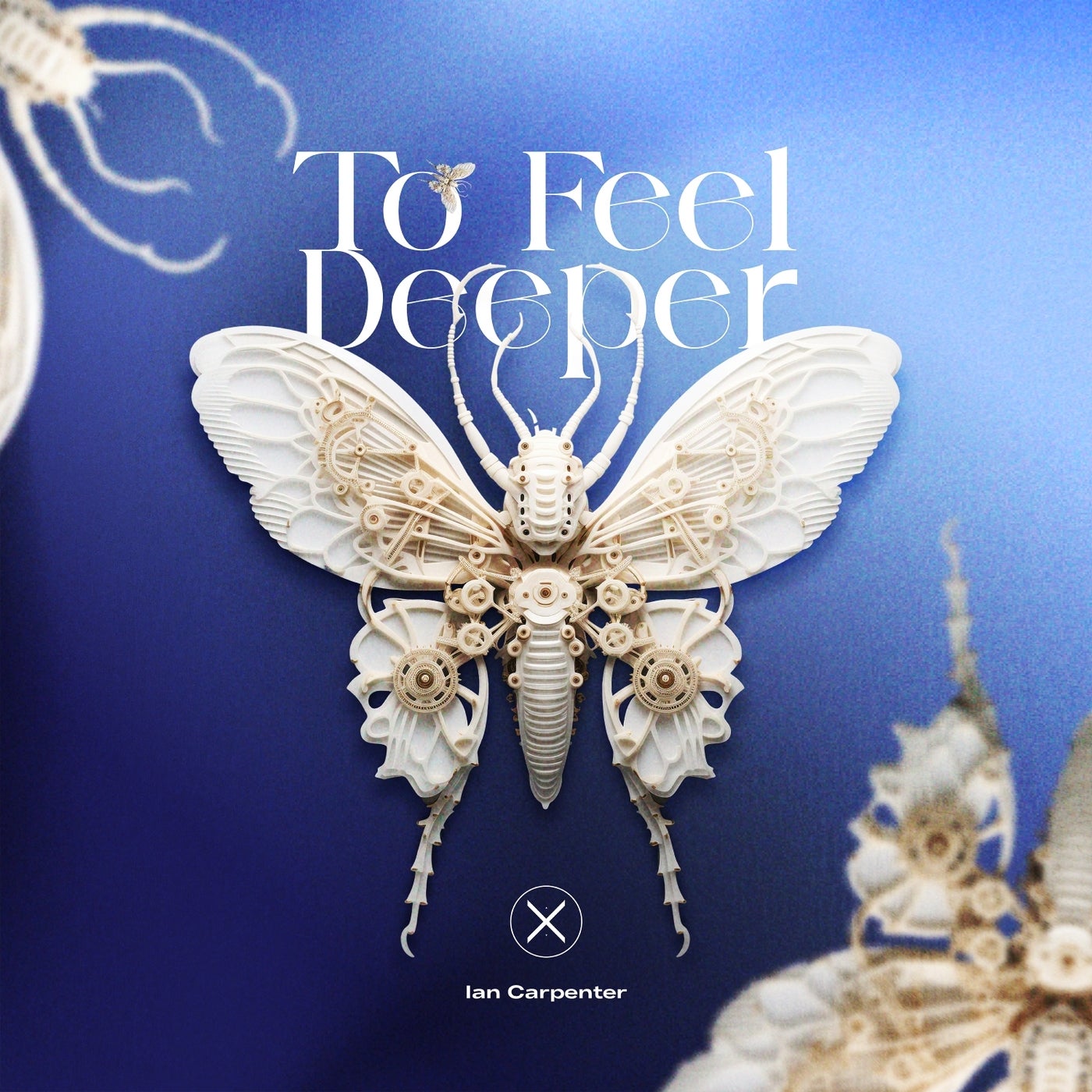 Cover - Ian Carpenter - To Feel Deeper (Extended Mix)
