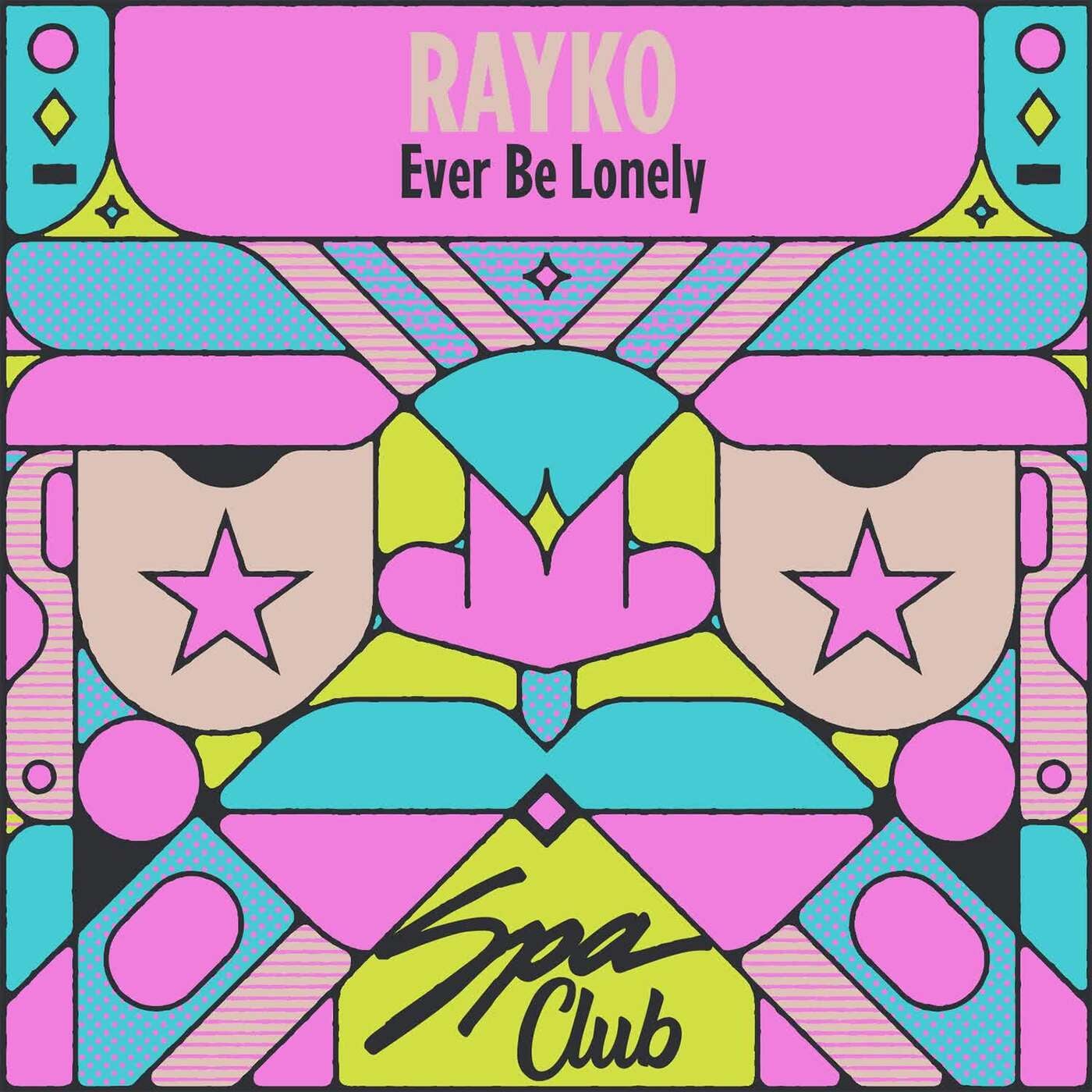 Cover - Rayko - Ever Be Lonely (Original Mix)