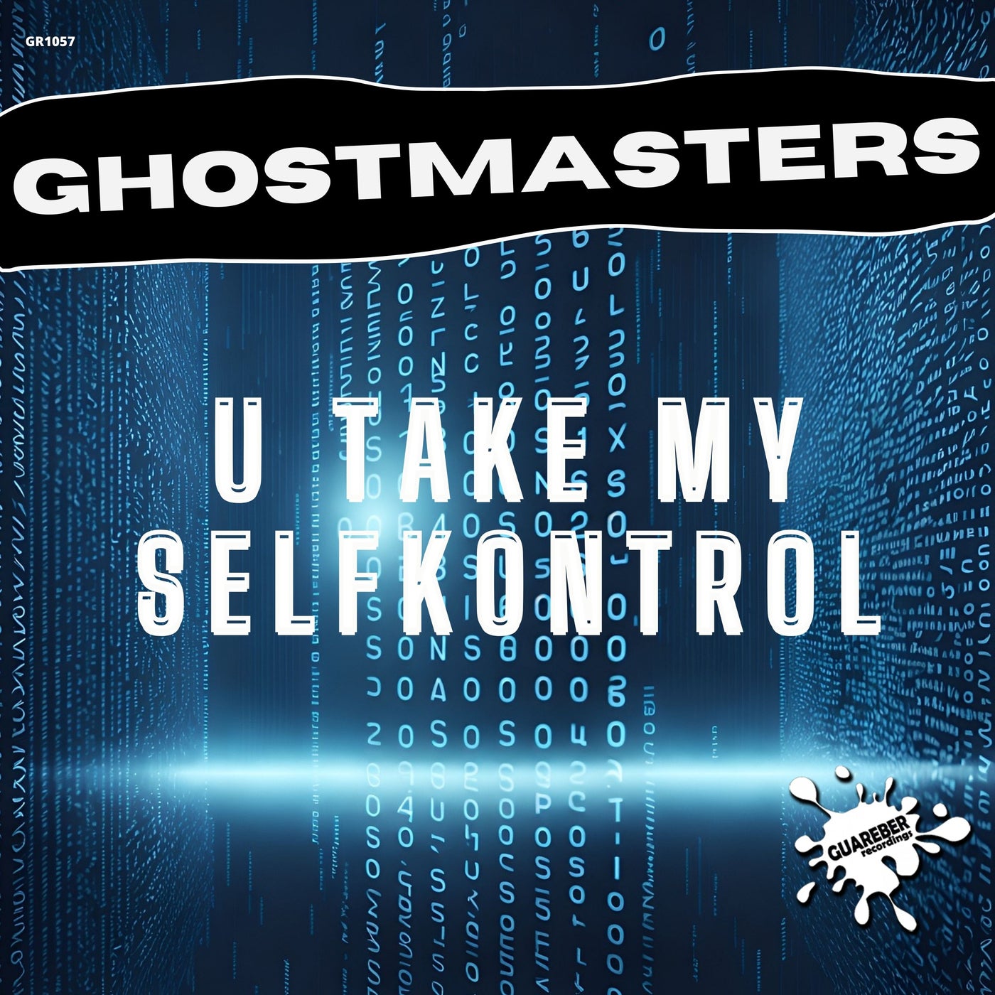 Cover - GhostMasters - U Take My SelfKontrol (Extended Mix)