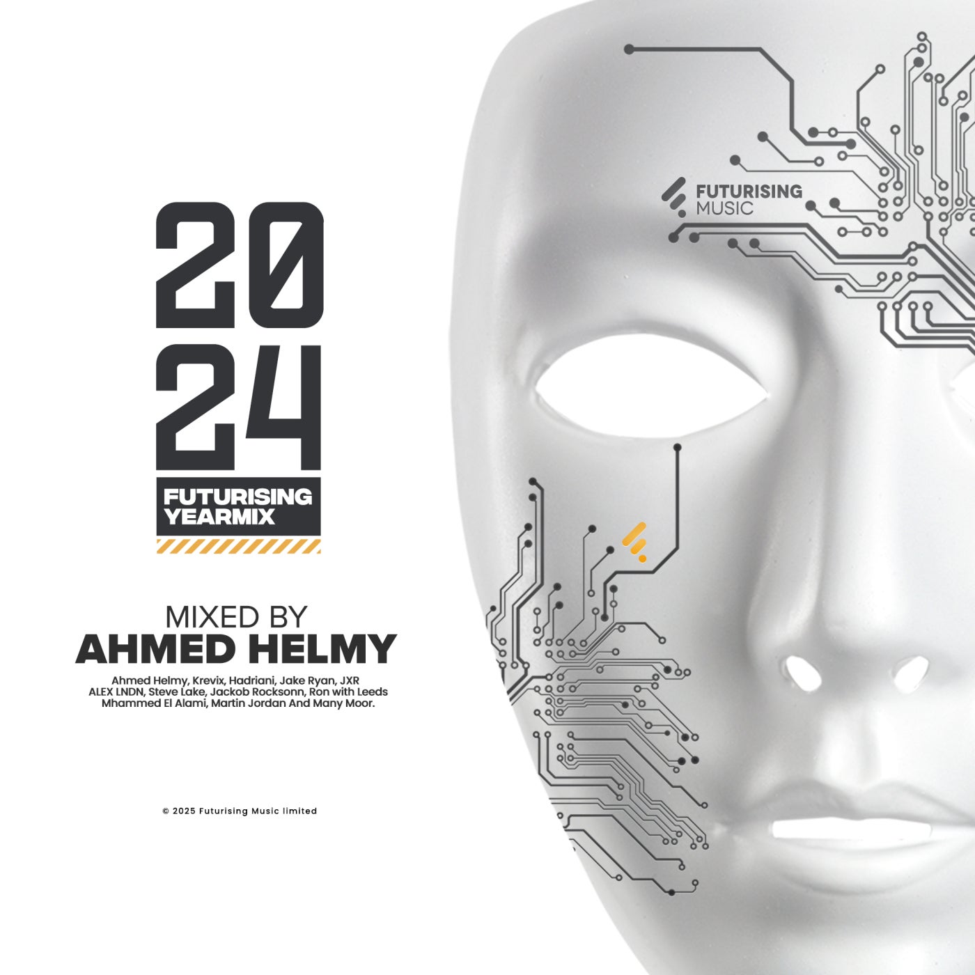 Cover - Ahmed Helmy - Futurising Year Mix 2024 (Full Mix)