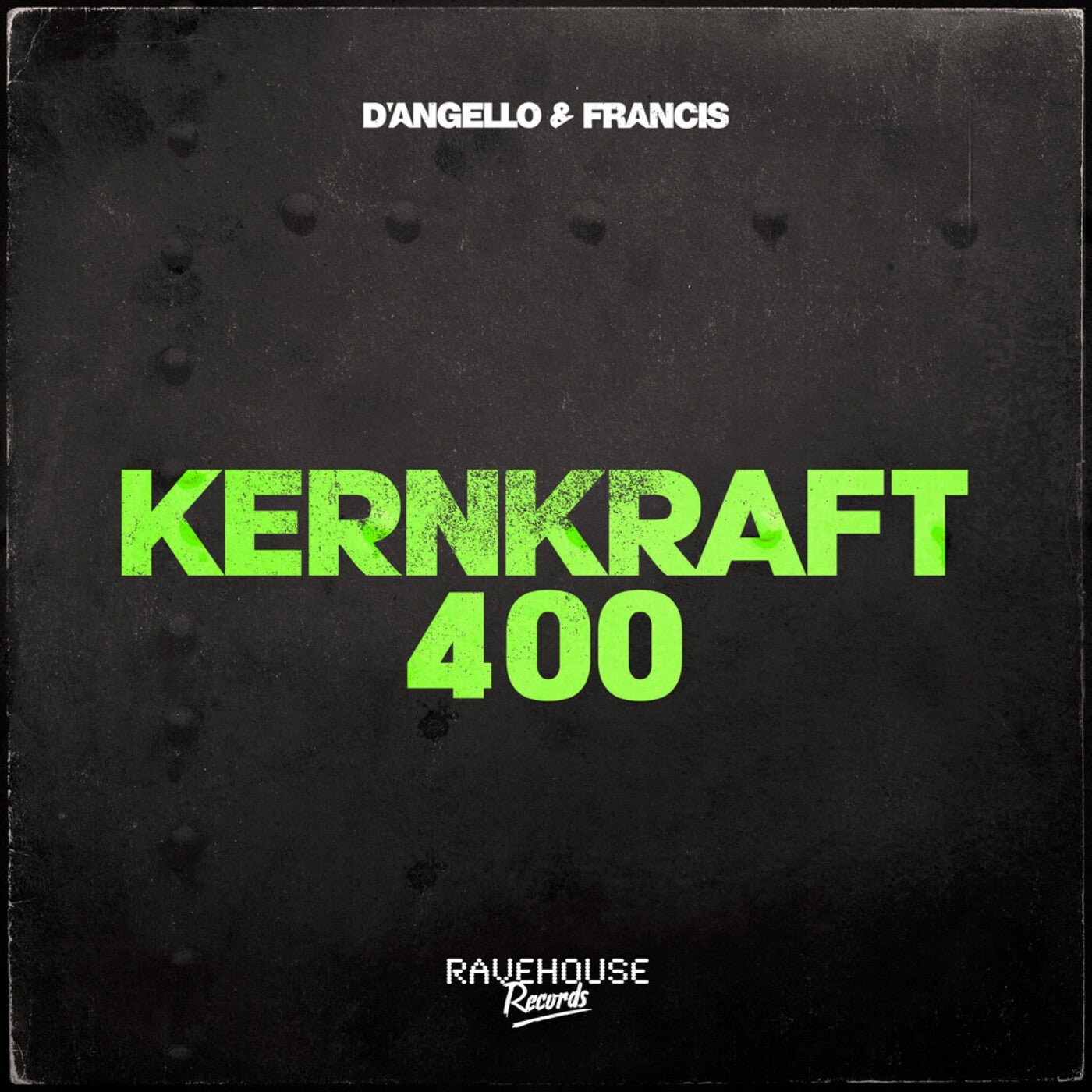 Cover - D'Angello & Francis - Kernkraft 400 (Extended Mix)