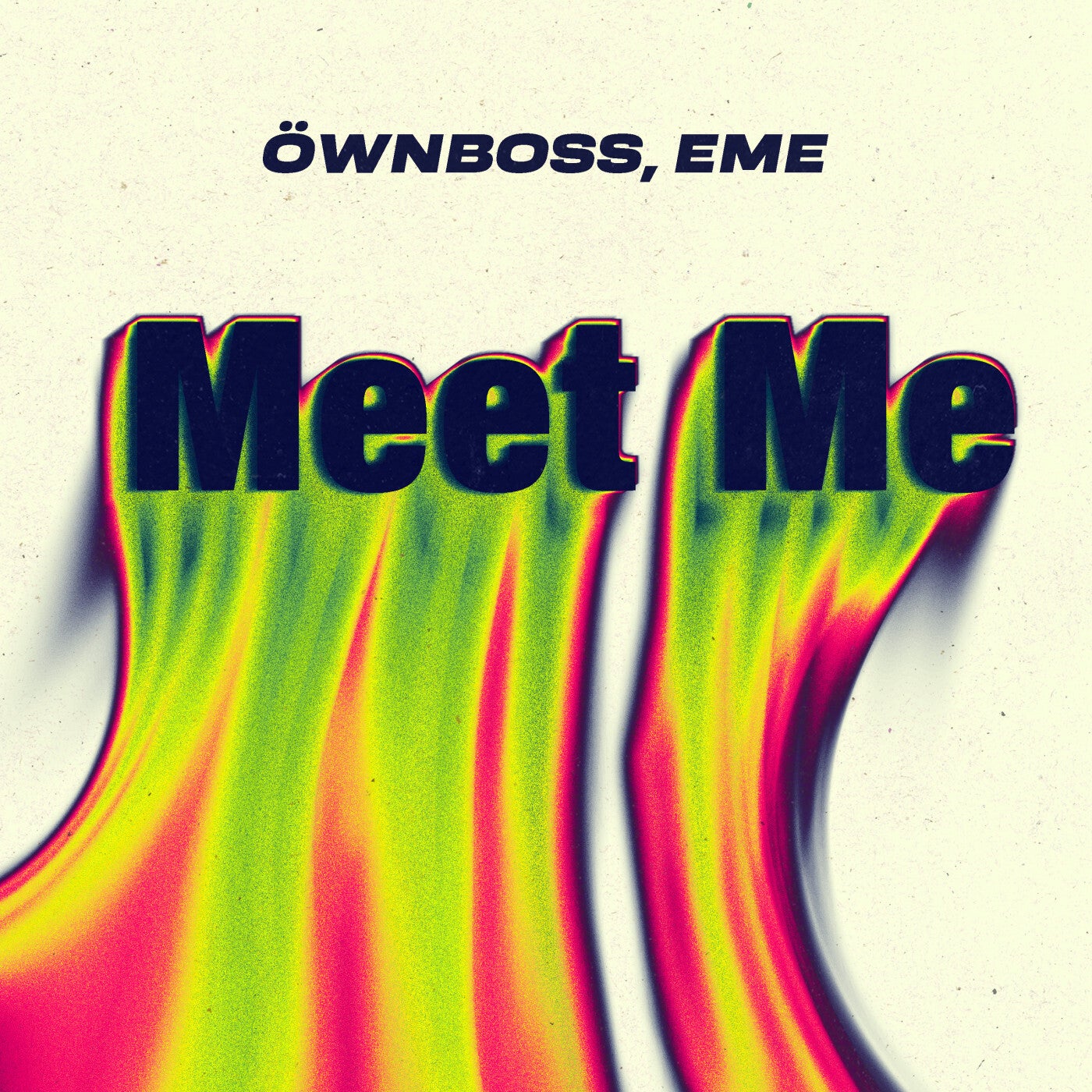 Cover - Eme, Öwnboss - Meet Me (Original Mix)
