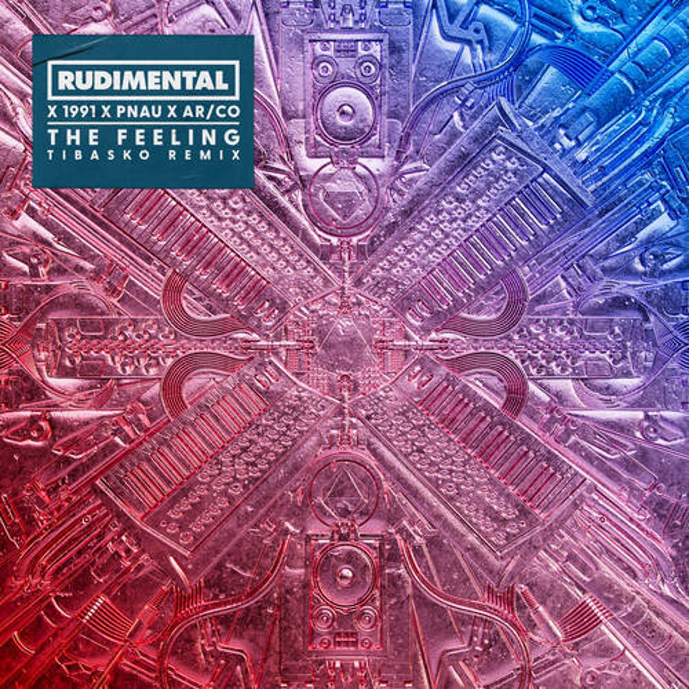 Cover - PNAU, Rudimental, 1991, AR/CO - The Feeling (TIBASKO Extended Remix)