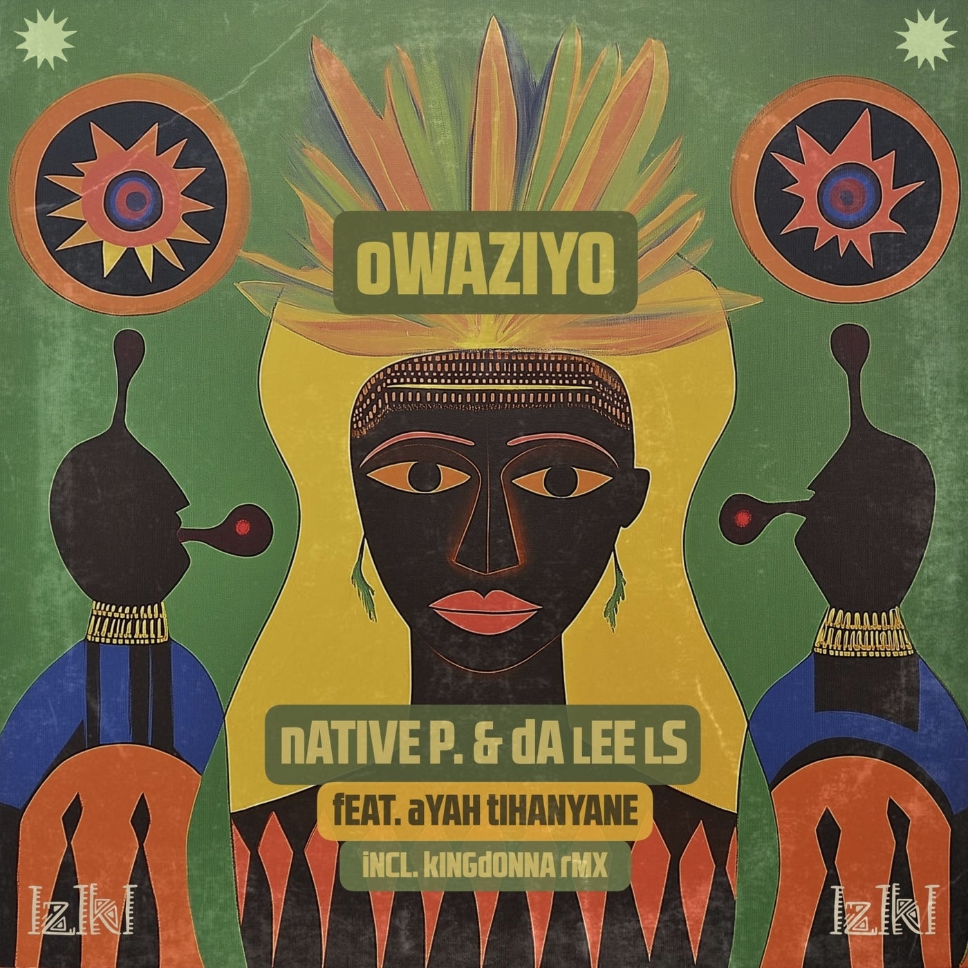 Cover - Ayah Tlhanyane, Native P., Da Lee LS - Owaziyo (feat. Ayah Tlhanyane) (KingDonna Remix)