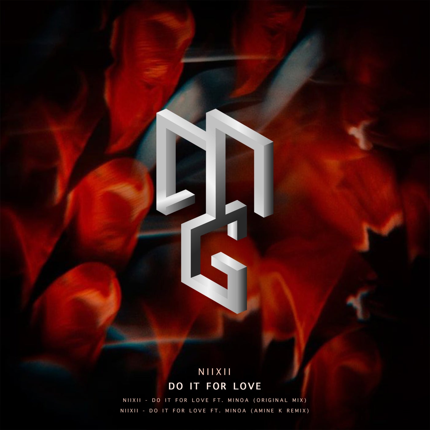 Cover - NIIXII - Do It for Love feat. MiNOA (Amine K Remix)