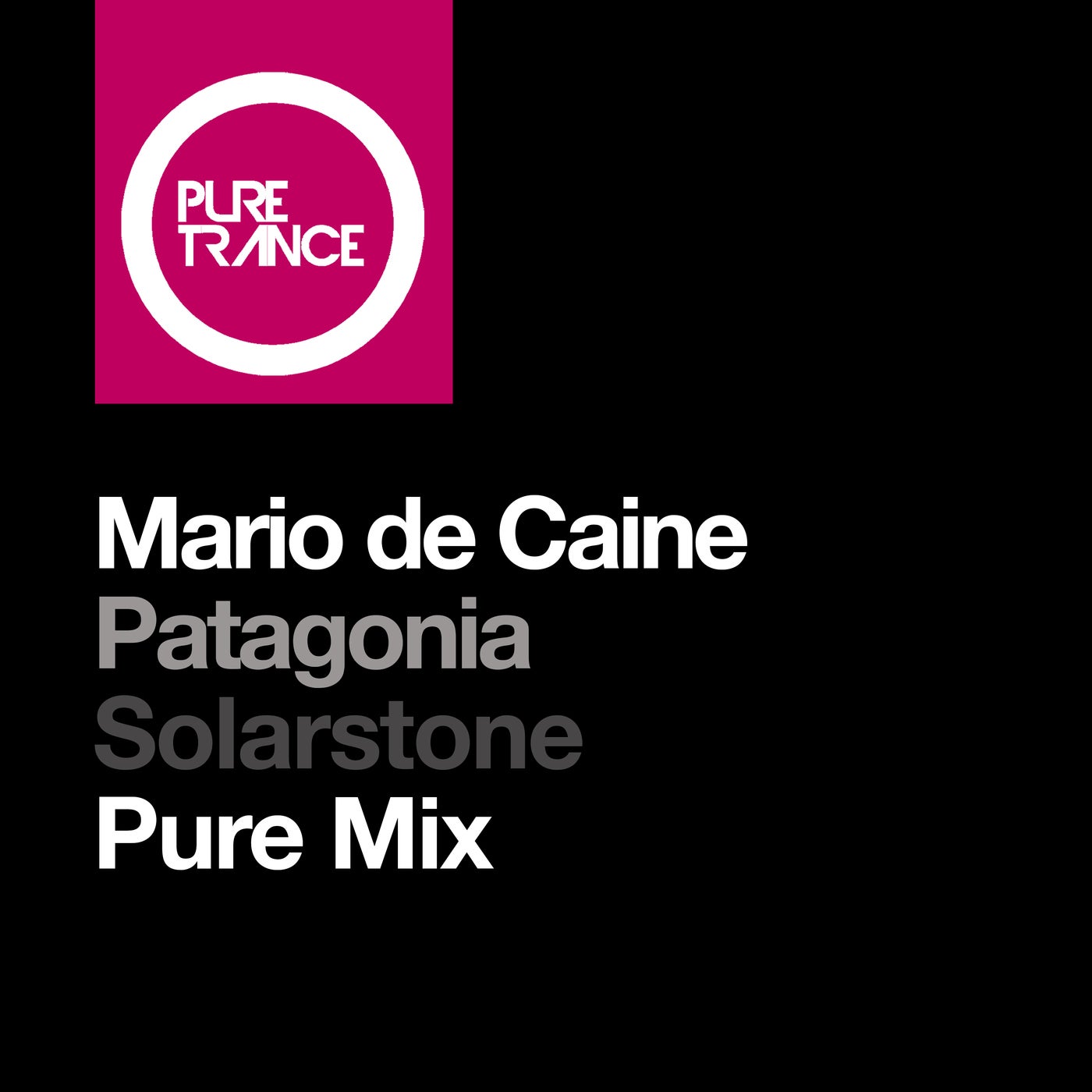 Cover - Mario De Caine - Patagonia (Solarstone Extended Pure Mix)
