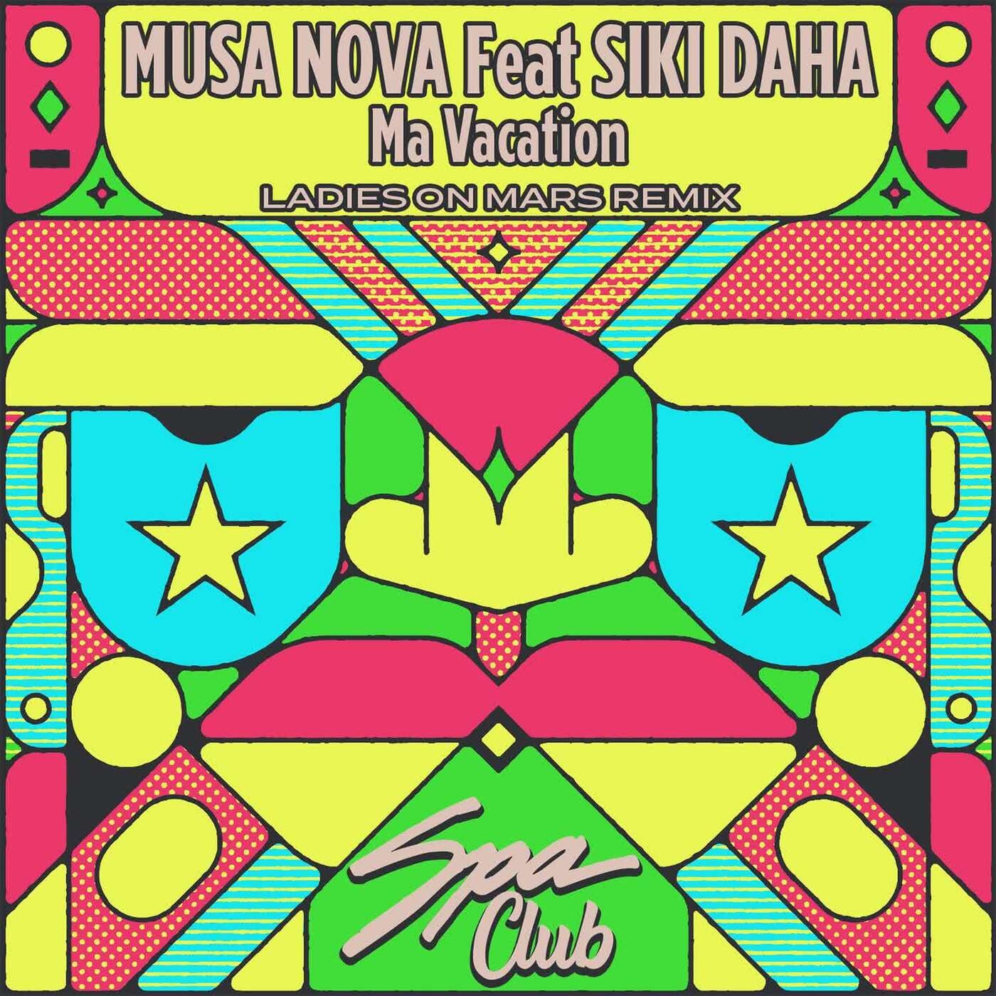 Cover - Musa Nova, Siki Daha - Ma Vacation (Ladies on Mars Extended Remix)