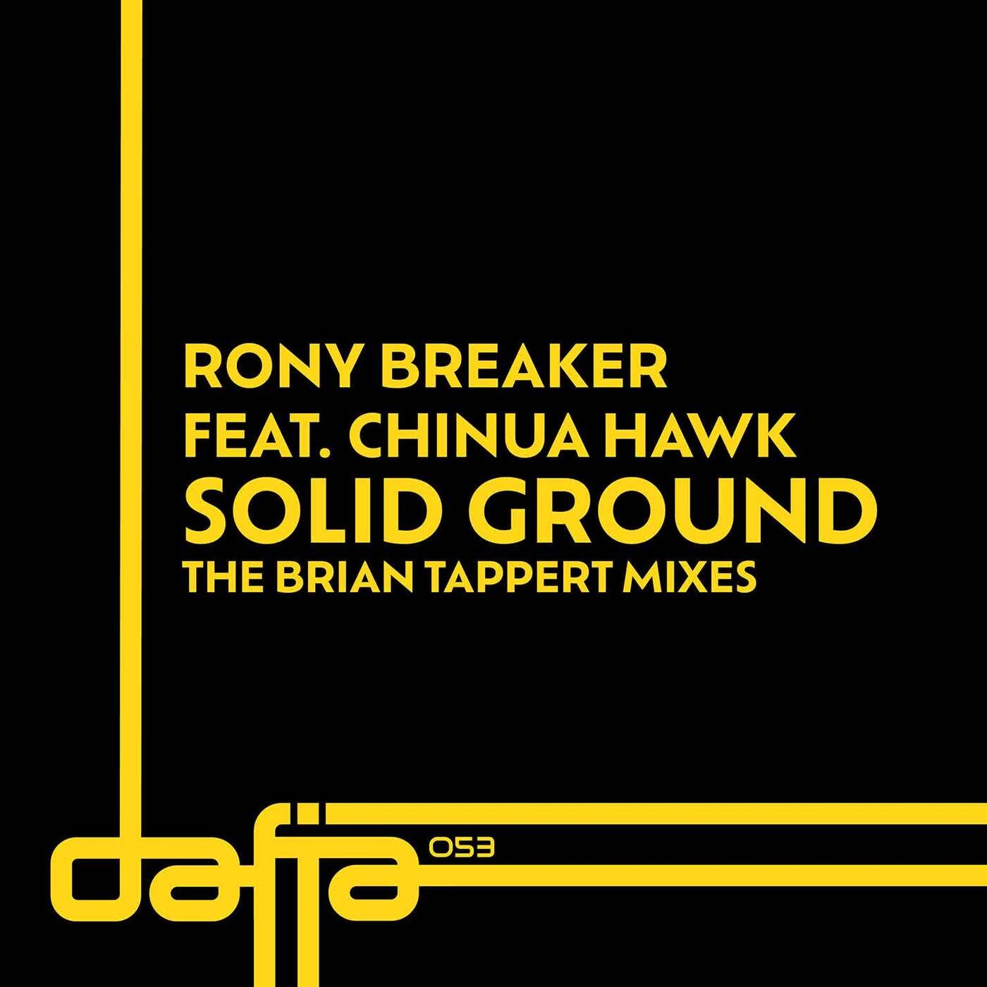 Cover - Rony Breaker, Chinua Hawk - Solid Ground (Brian Tappert for the Heads Remix)
