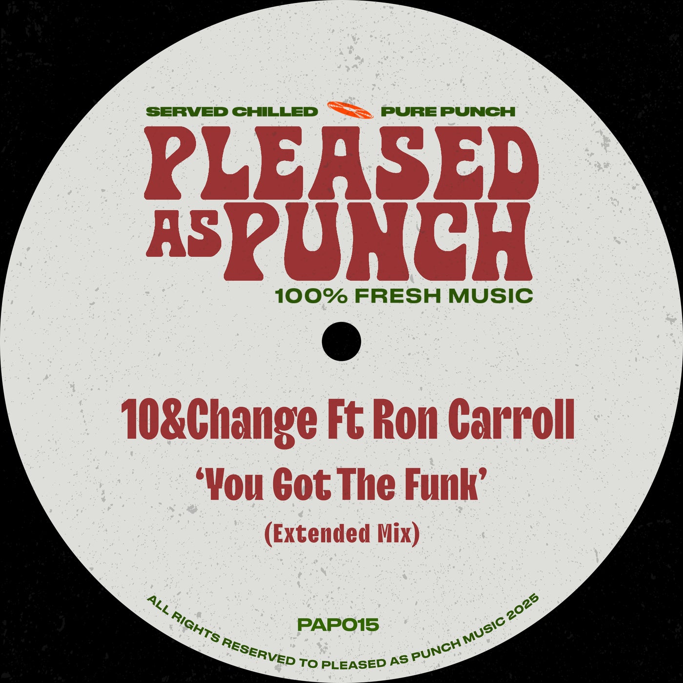 Cover - Ron Carroll, 10&Change - You Got The Funk (Extended Mix)