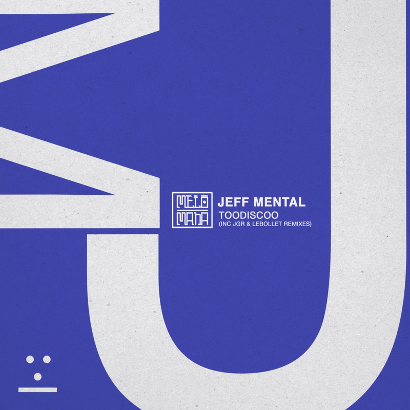 Cover - Jeff Mental - Toodiscoo (JGR Remix)