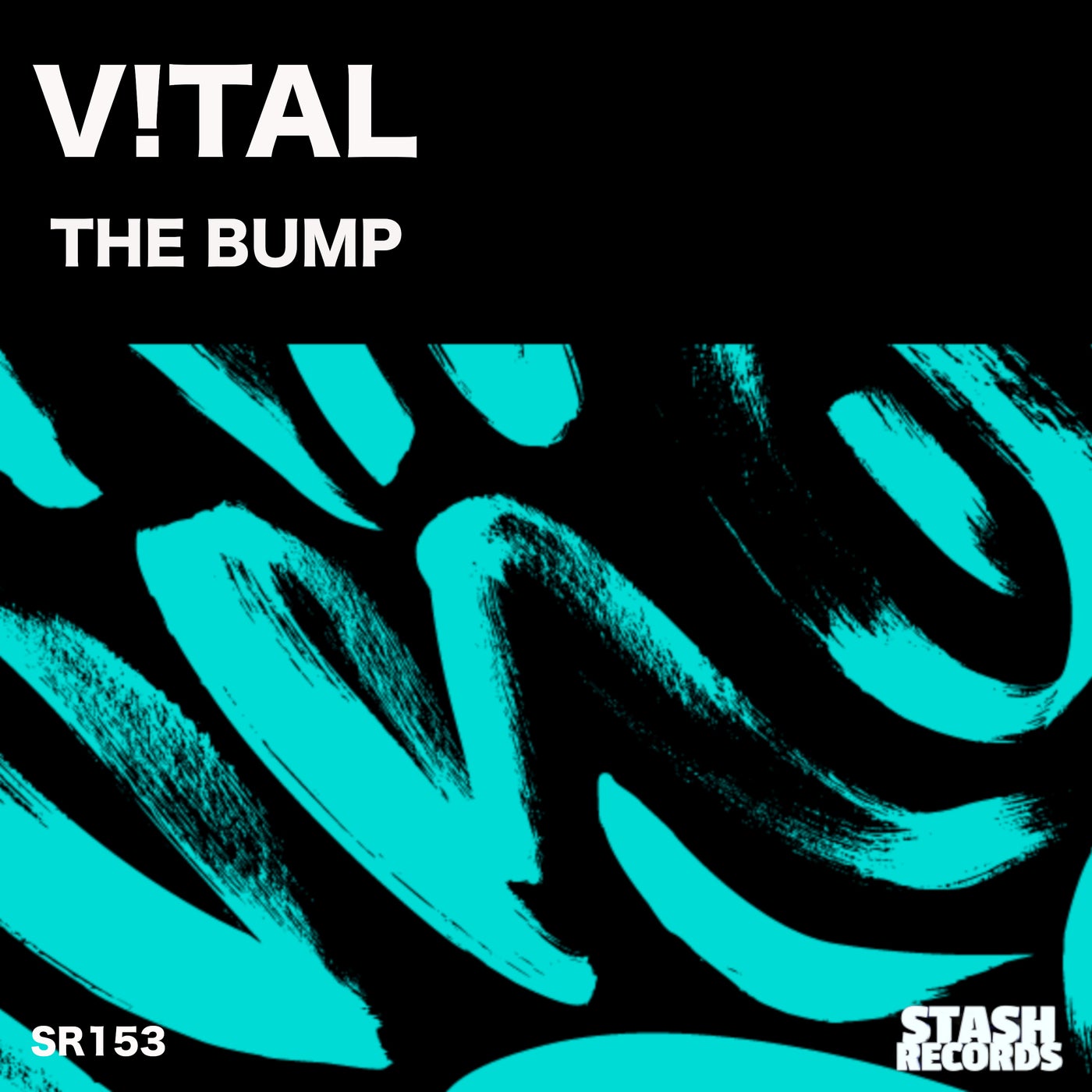 Cover - V!TAL - The Bump (Original Mix)