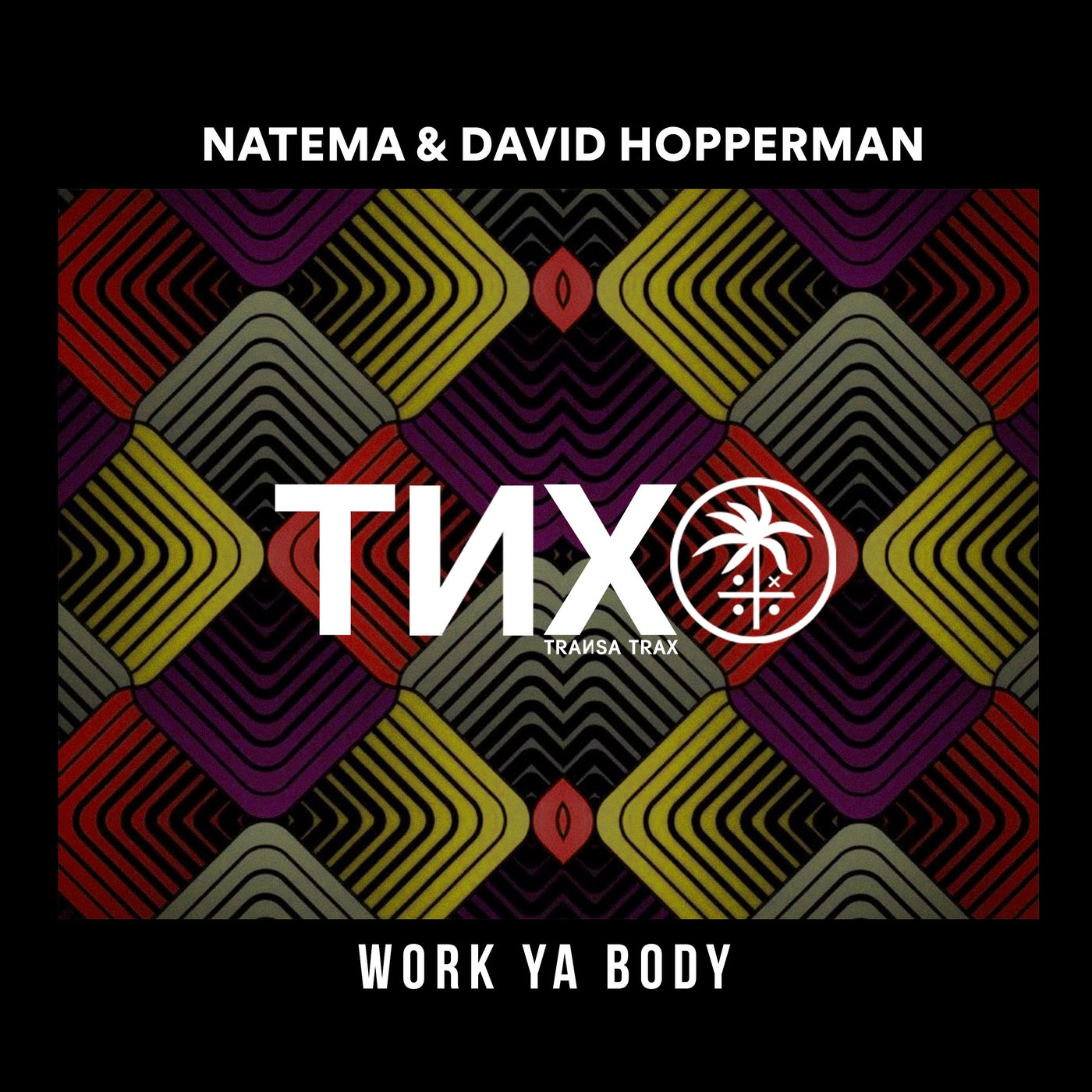 Cover - David Hopperman, Natema - Work Ya Body (Extended Mix)