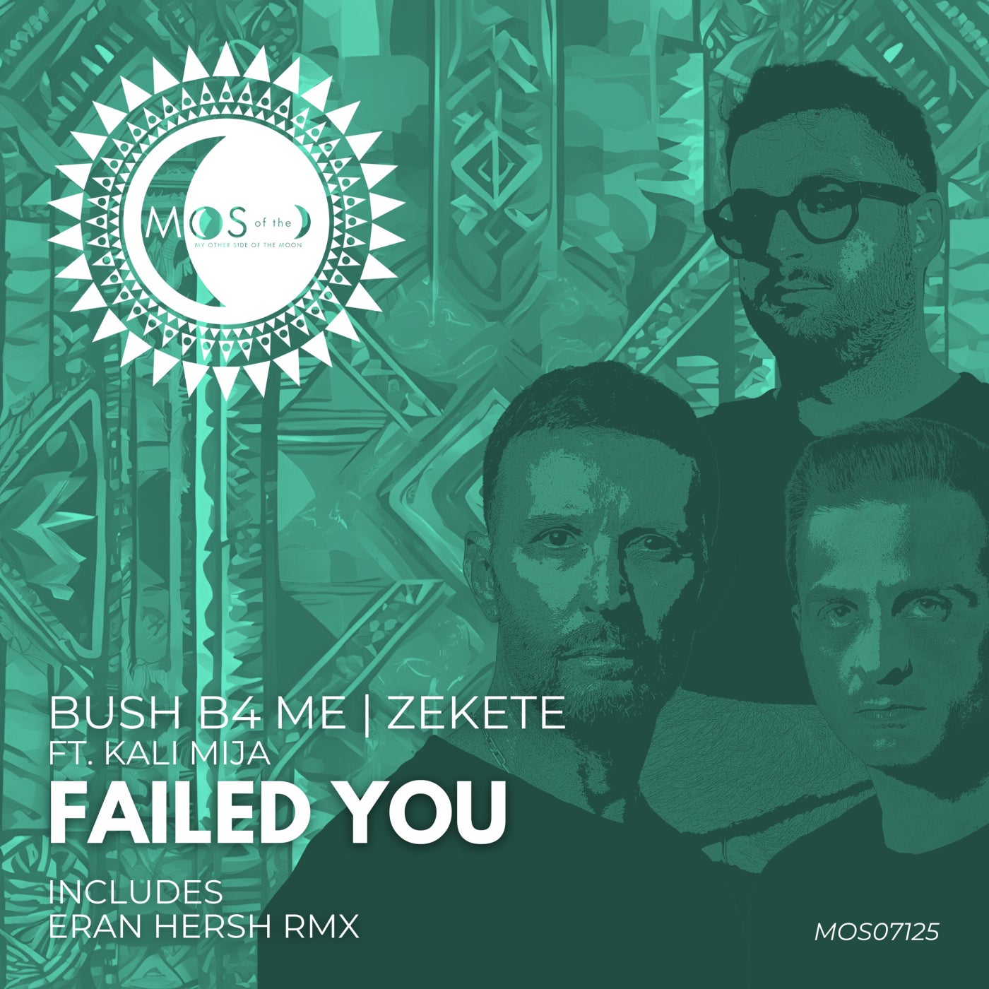 Cover - Kali Mija, Bush B4 Me, Zekete - Failed You (Eran Hersh Extended Remix)