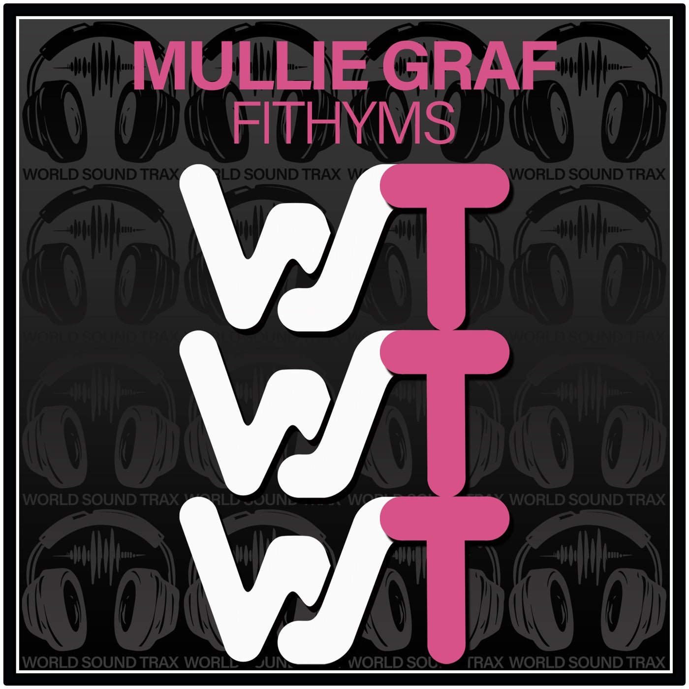 Cover - Mullie Graf - Fithyms (Original Mix)