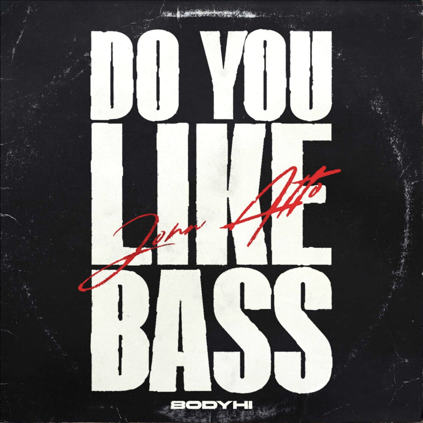Cover - John Alto - Do You Like Bass (Extended Mix)