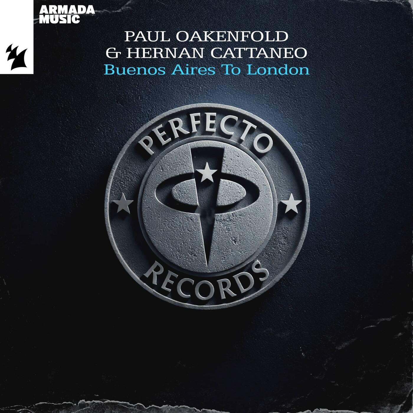 Cover - Hernan Cattaneo, Paul Oakenfold - Buenos Aires To London (Extended Mix)