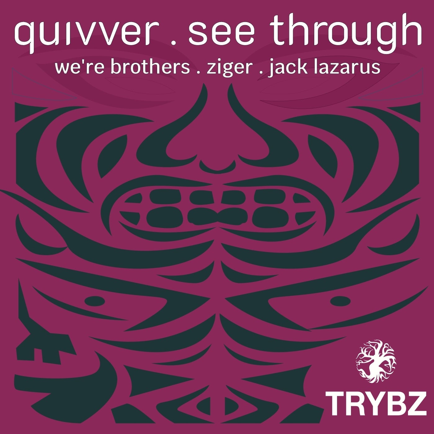 Cover - Quivver - See Through (Jack Lazarus Remix)