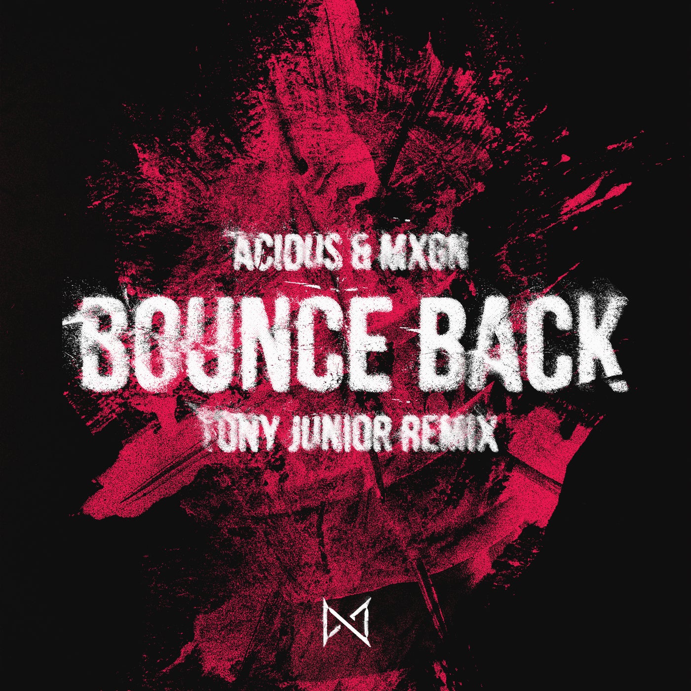 Cover - Tony Junior, Acidus, MXGN - Bounce Back (Remix)