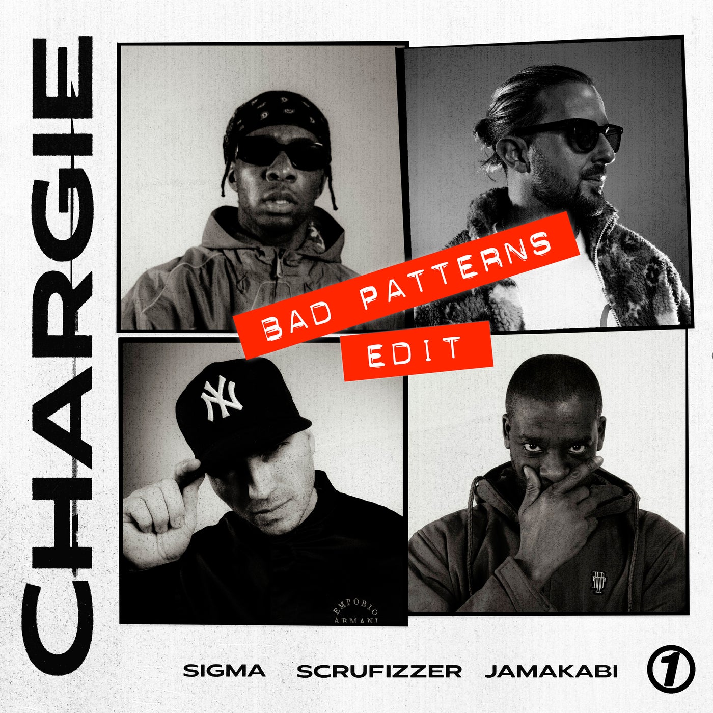 Cover - Sigma, Jamakabi, Scrufizzer, Bad Patterns - CHARGIE (feat. Bad Patterns) (Bad Patterns Edit)