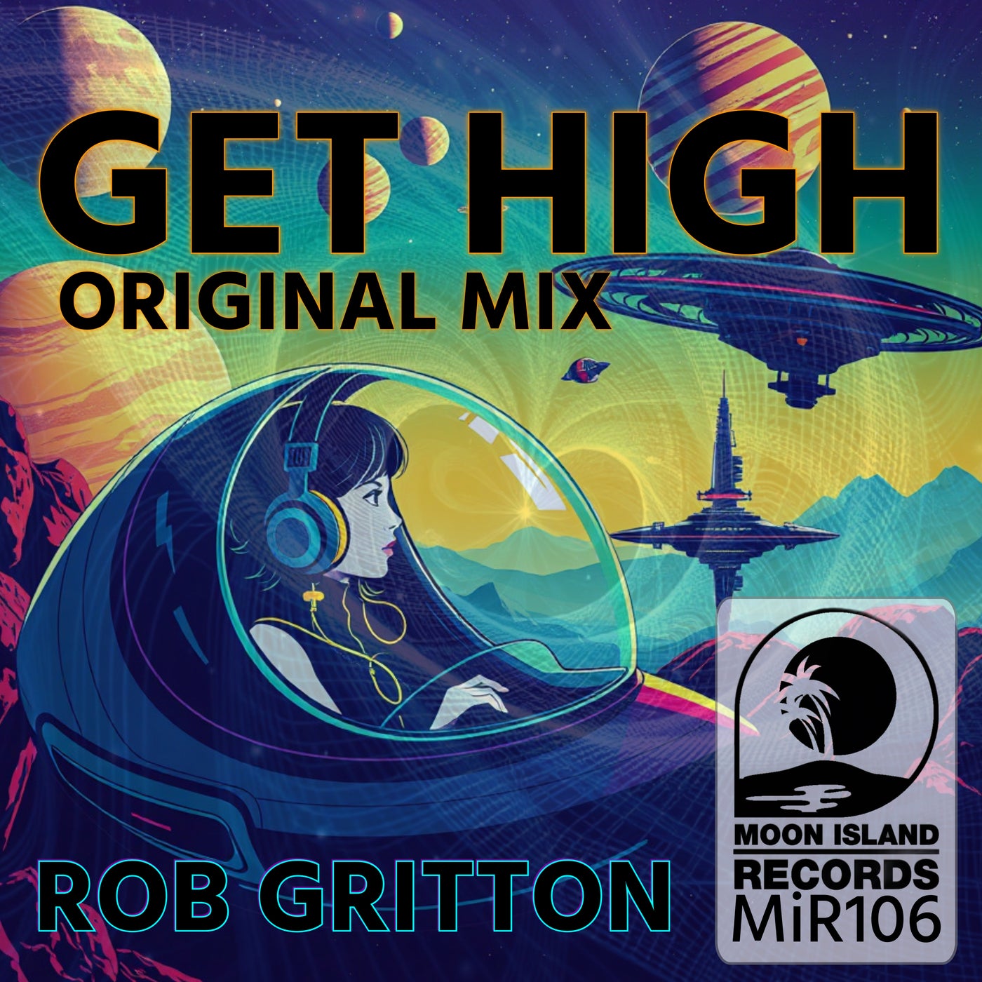 Cover - Rob Gritton - Get High (Original Mix)