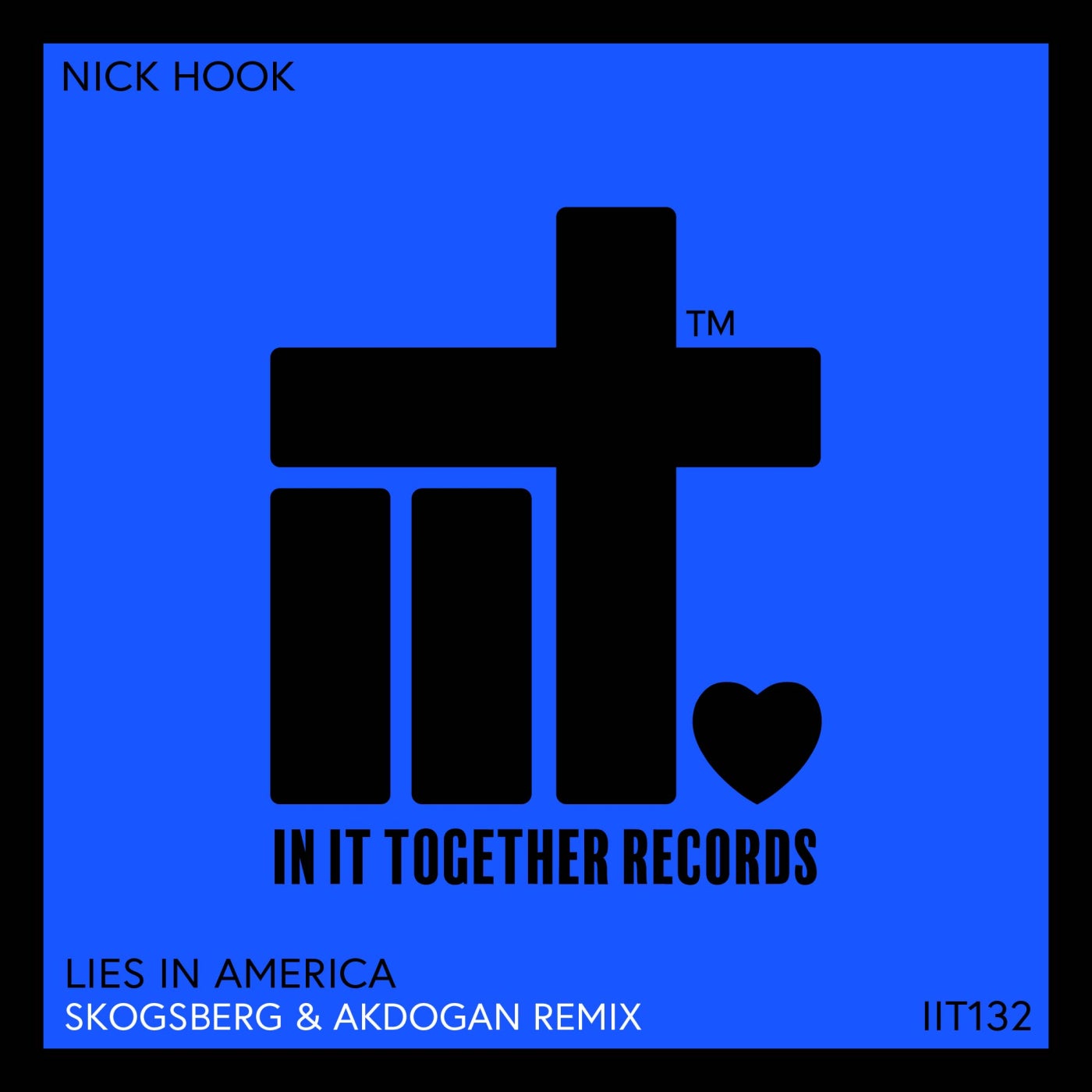 Cover - Nick Hook - Lies In America (Skogsberg & Akdogan Remix)