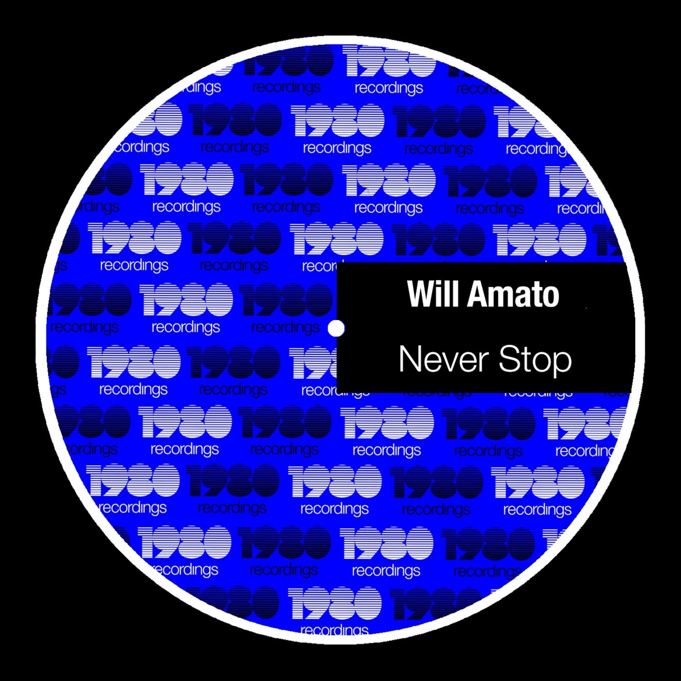 Cover - Will Amato - Never Stop (Extended Mix)