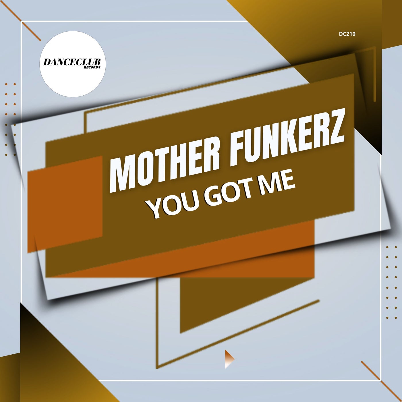 Cover - Mother Funkerz - You Got Me (Extended Mix)