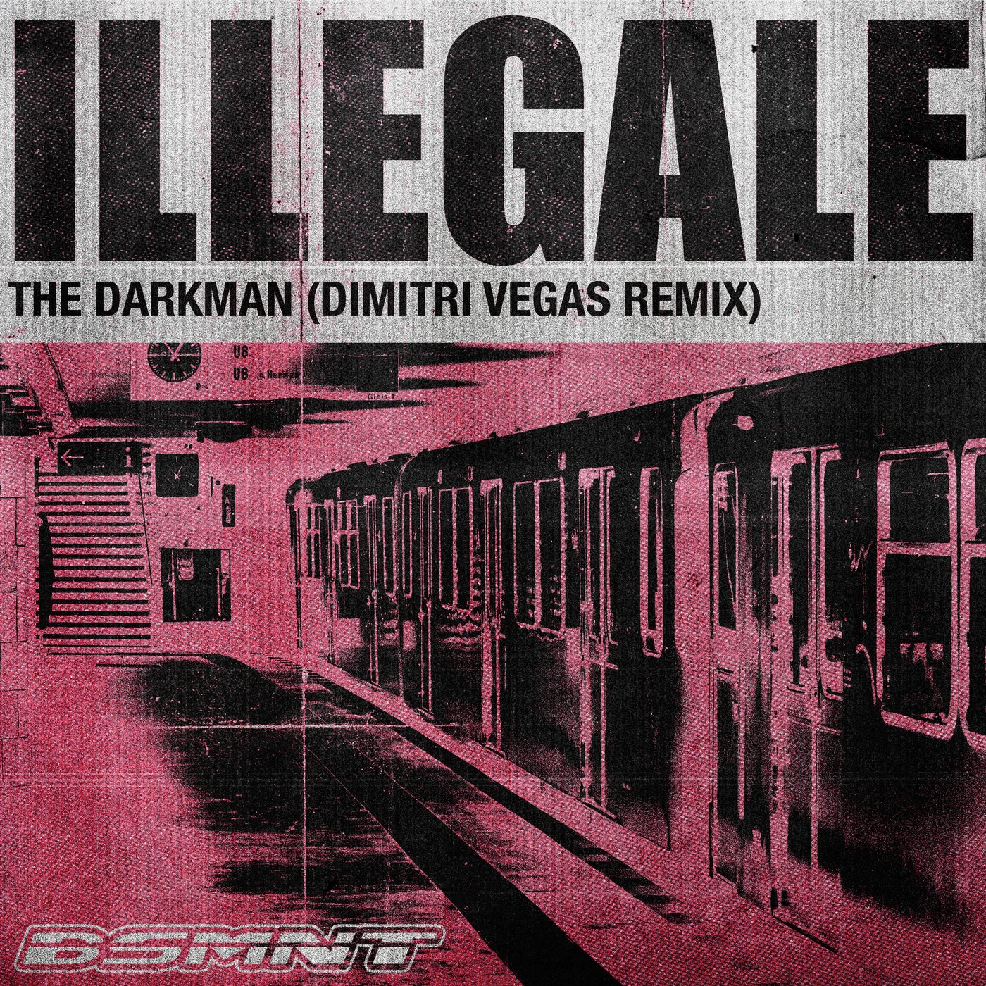Cover - Dimitri Vegas, The Darkman - Illegale (Dimitri Vegas Extended Remix)