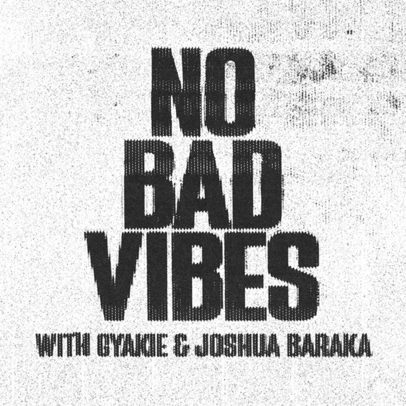Cover - Jazzy, Gyakie, KILIMANJARO, Joshua Baraka - No Bad Vibes (Original Mix)