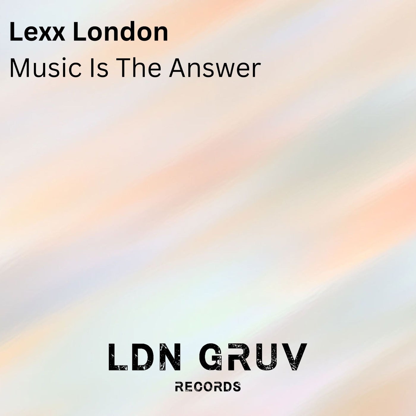 Cover - Lexx London - Music Is the Answer (Original Mix)