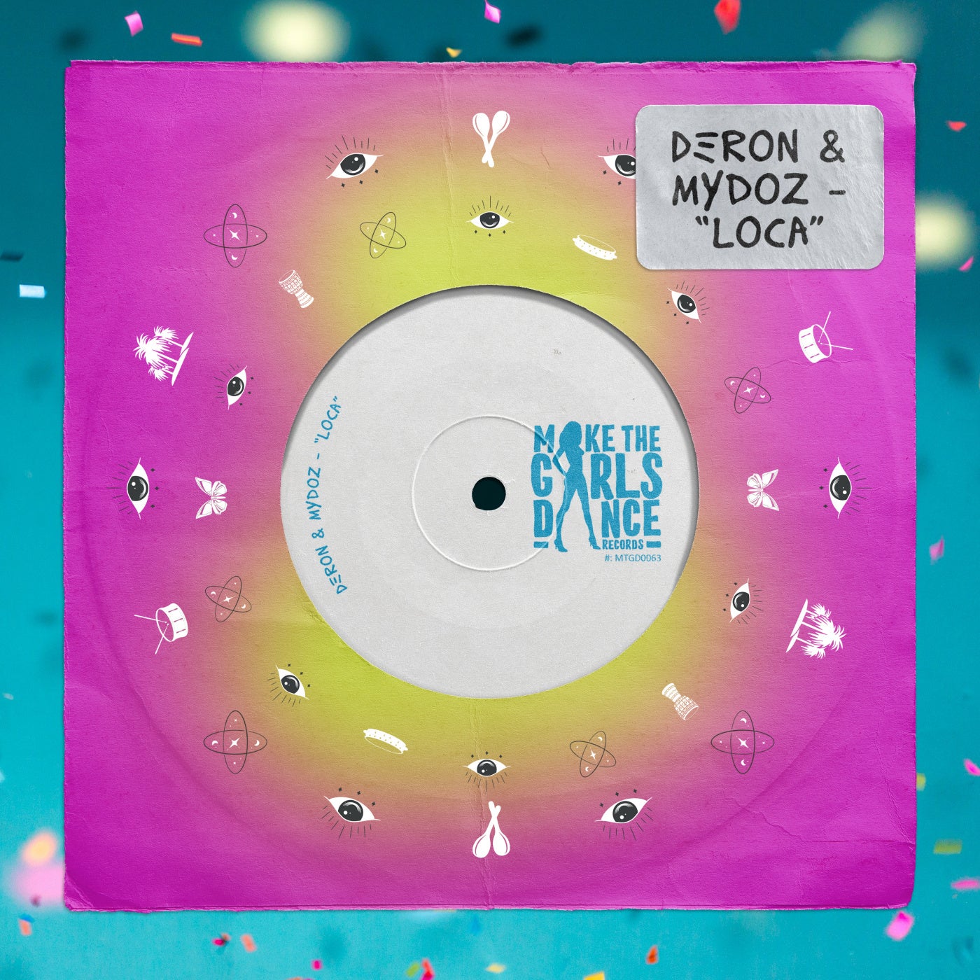 Cover - DERON, Mydoz - Loca (Extended Mix)