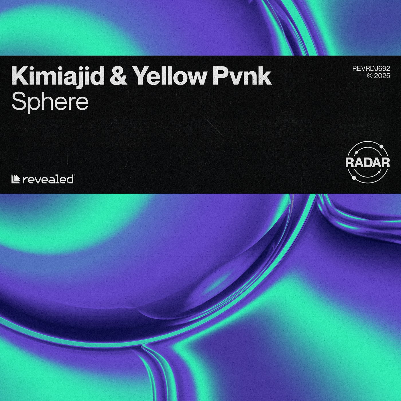Cover - Revealed Recordings, Yellow Pvnk, Kimiajid - Sphere (Extended Mix)
