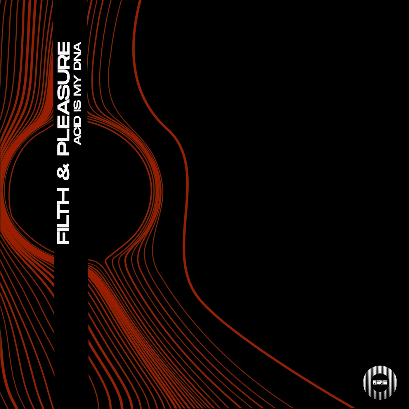 Cover - Filth & Pleasure - Distorted Reality (Original Mix)