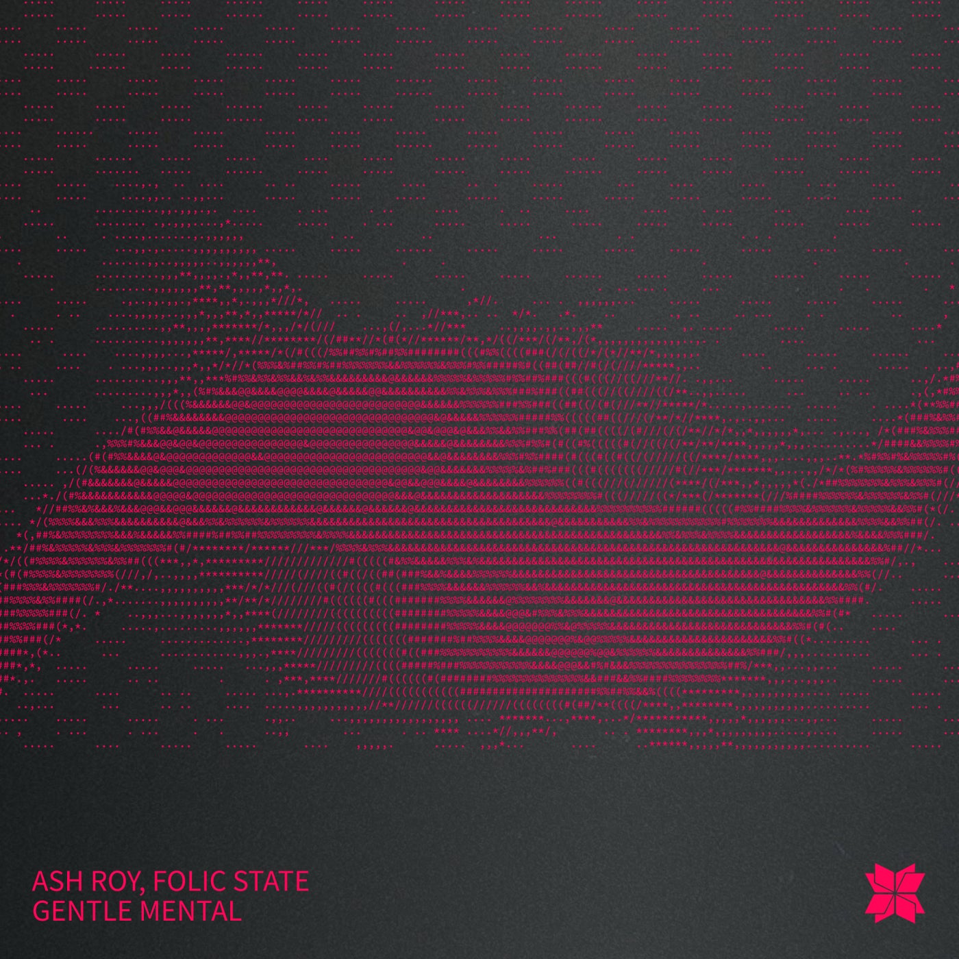 Cover - Ash Roy, Folic State - Gentle Mental (Original Mix)