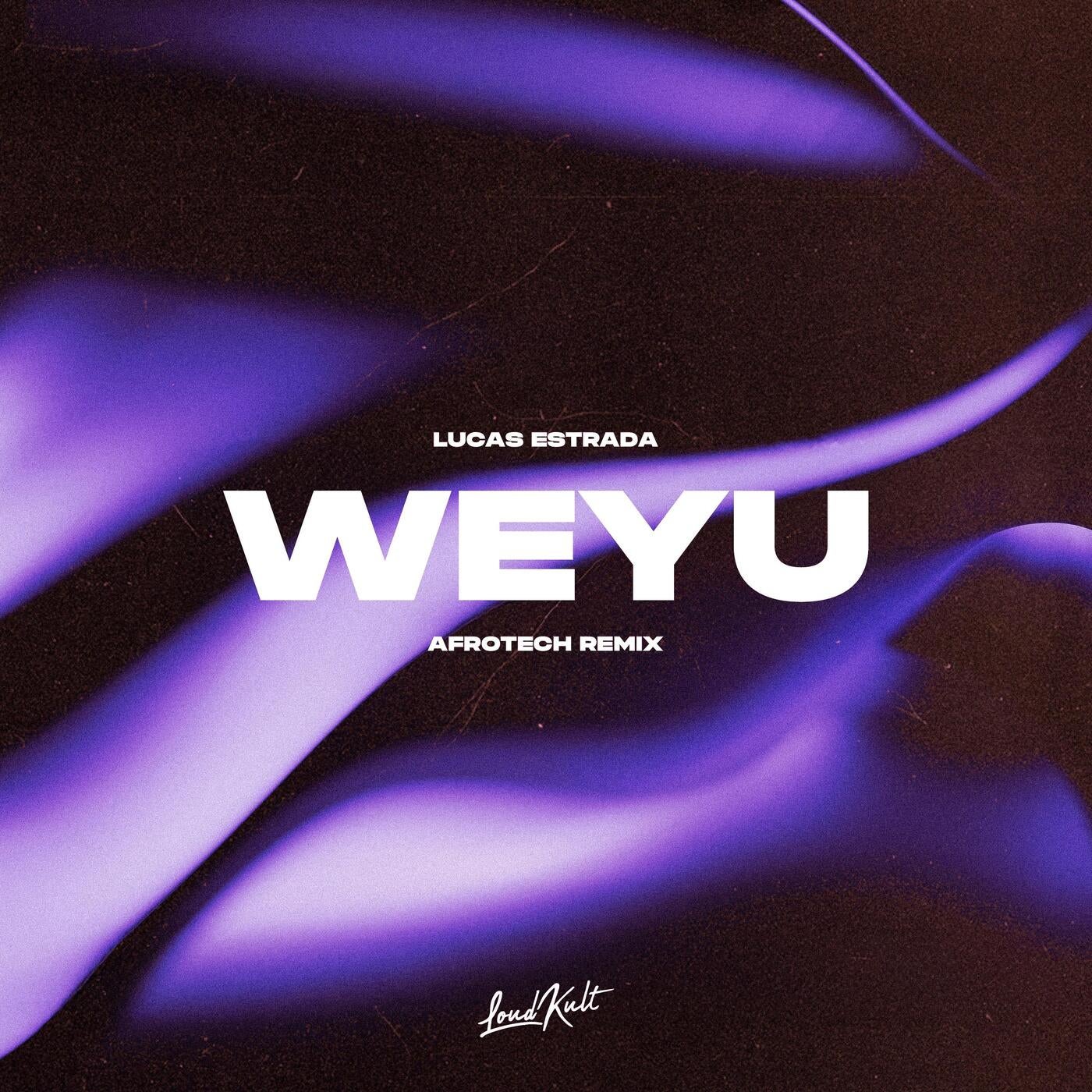 Cover - Lucas Estrada - Weyu (AFROTECH Remix)