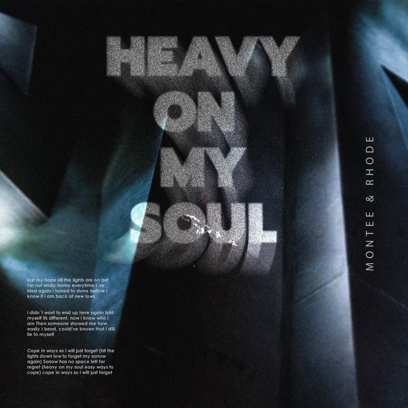 Cover - Montee, Rhode - Heavy On My Soul (Original Mix)