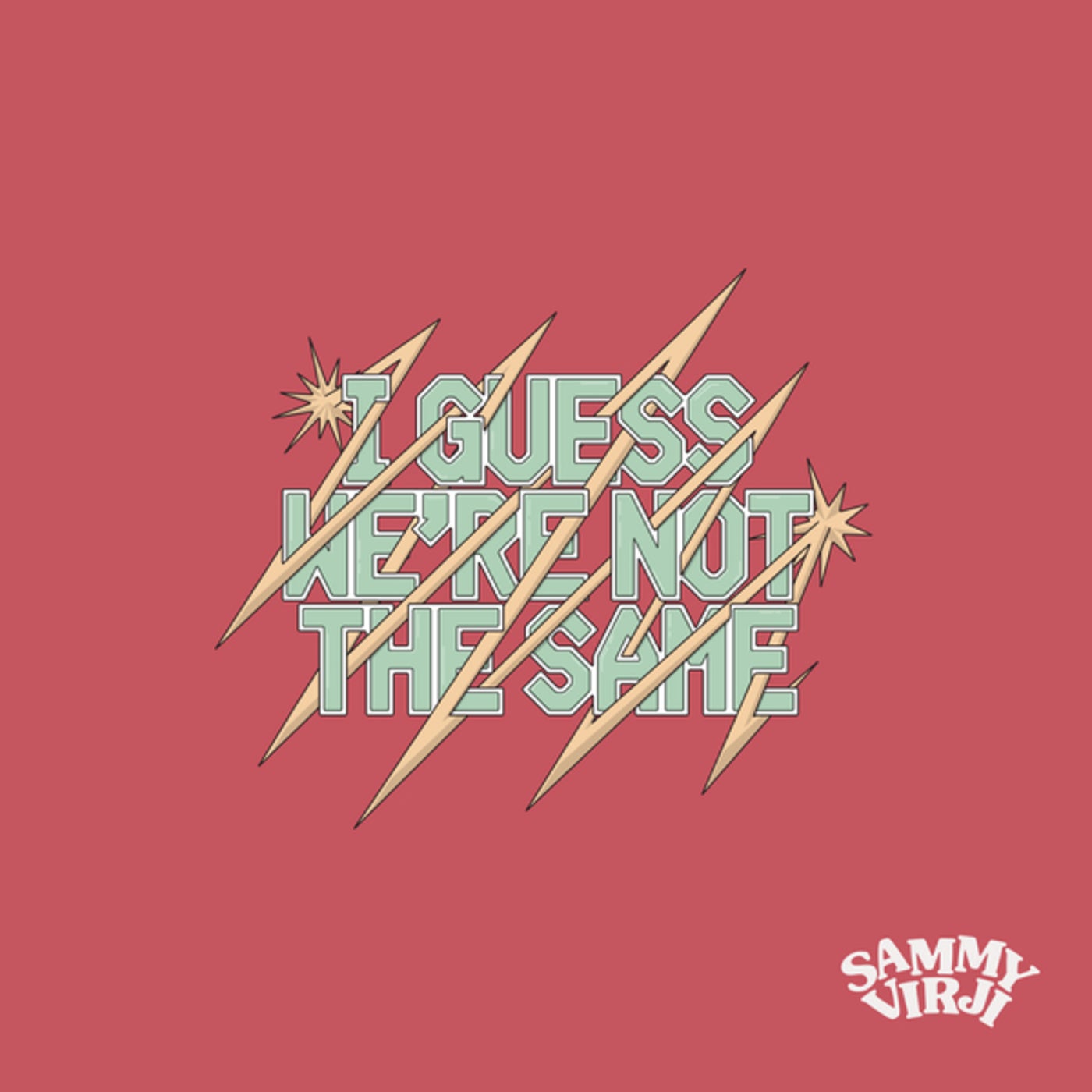 Cover - Sammy Virji - I Guess We're Not The Same (Extended Mix)