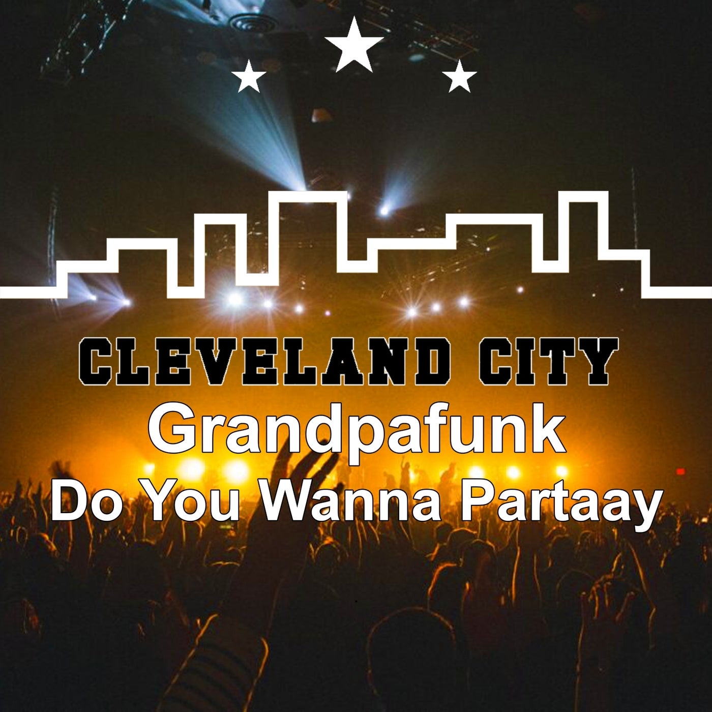 Cover - Grandpafunk - Do You Wanna Partaay (Original Mix)