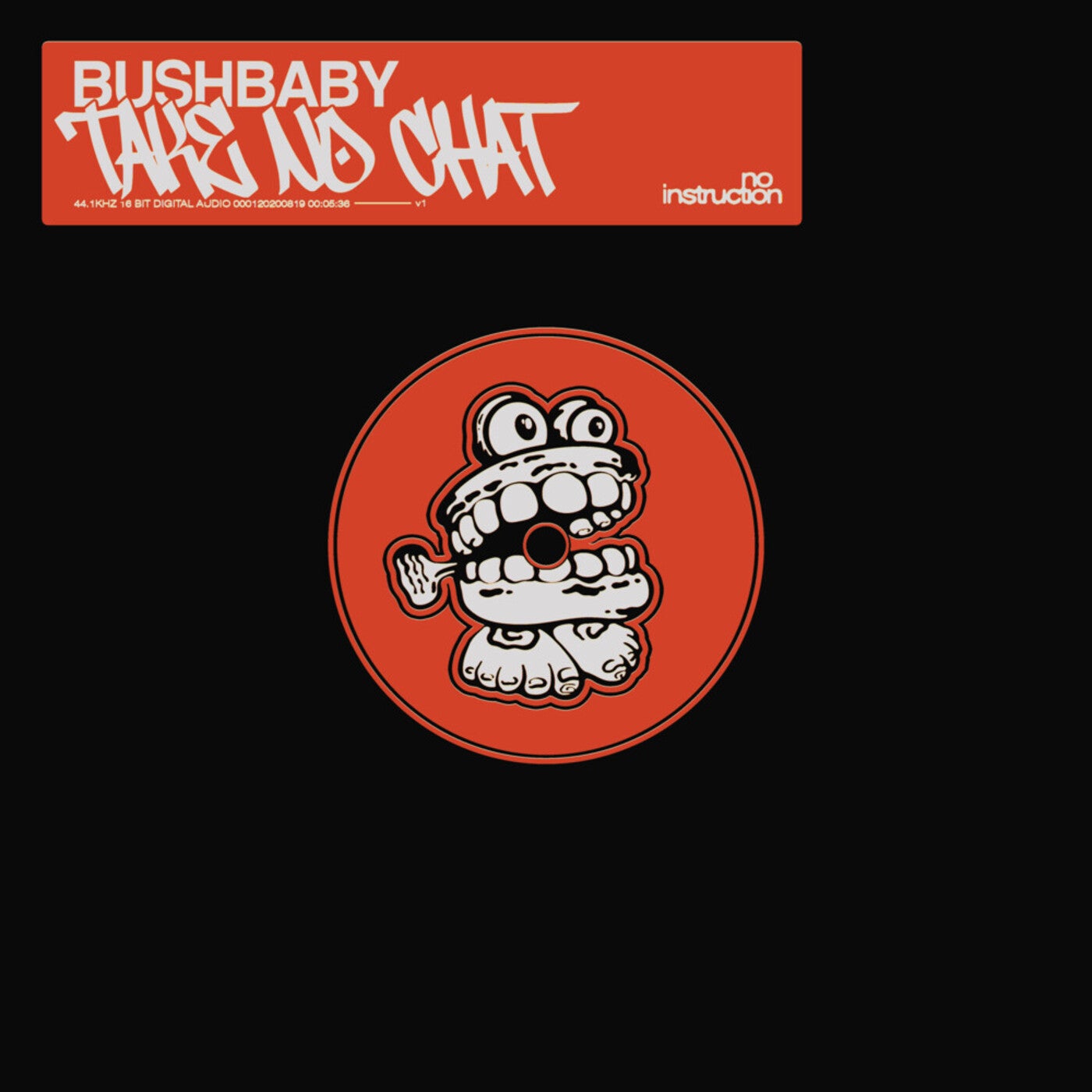 Cover - Bushbaby - Take No Chat (Extended Mix)