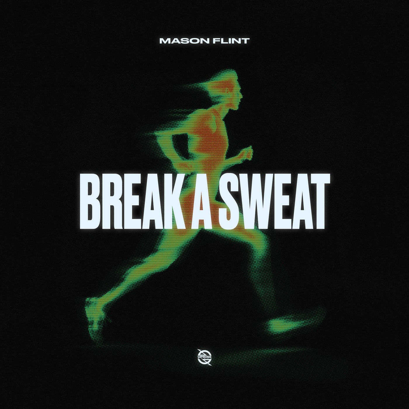 Cover - Mason Flint - Break A Sweat (Extended Mix)