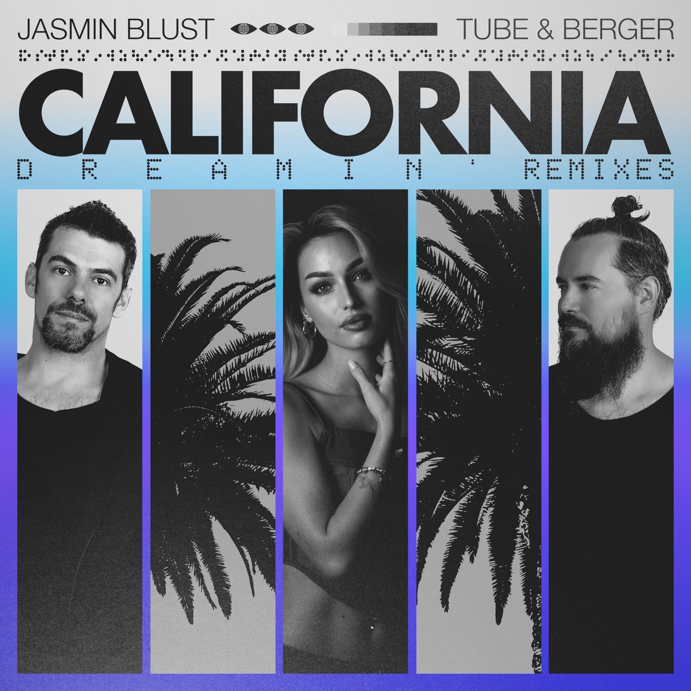 Cover - Tube & Berger, Jasmin Blust - California Dreamin' (KAF3R Extended Remix)