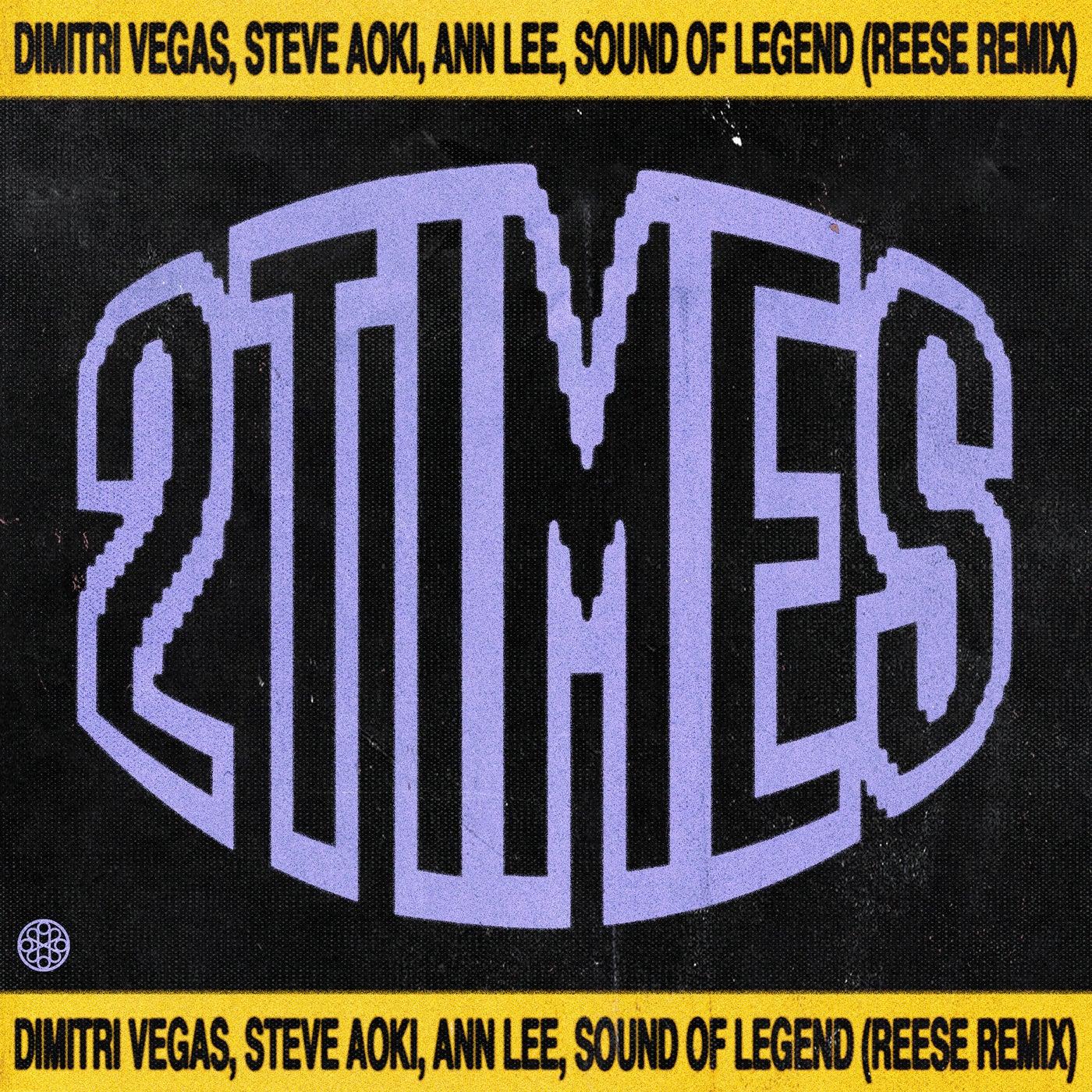 Cover - Ann Lee, Dimitri Vegas, Steve Aoki, Sound of Legend - 2 Times (REESE Extended Remix)