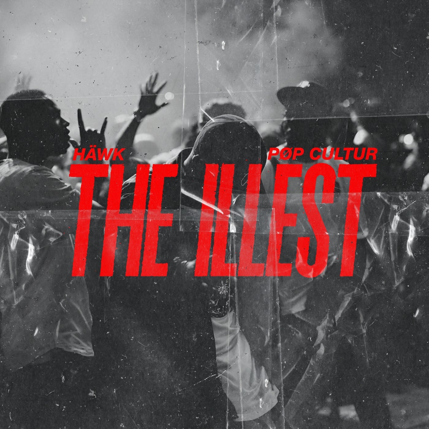 Cover - PØP CULTUR, HÄWK (IT) - The Illest (Extended Mix)