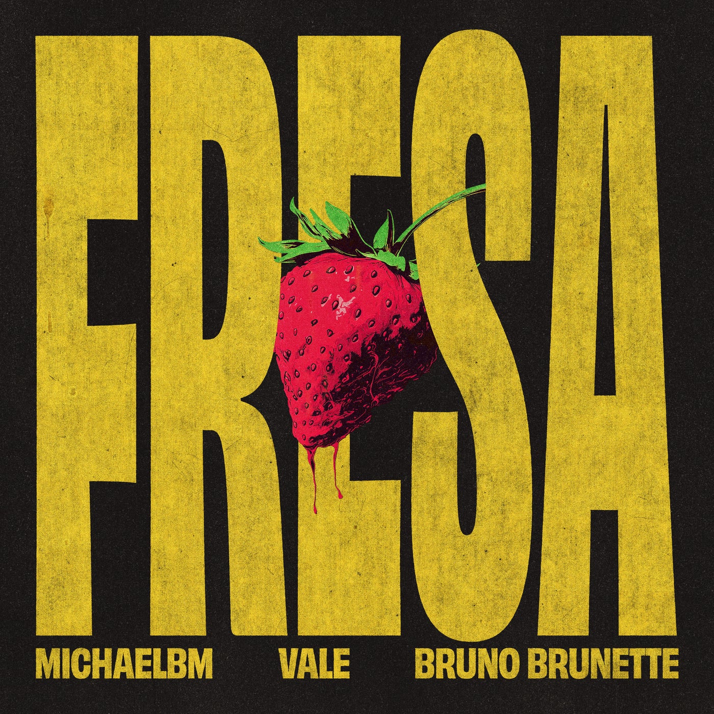 Cover - Vale, MichaelBM, Bruno Brunette - Fresa (Extended Mix)