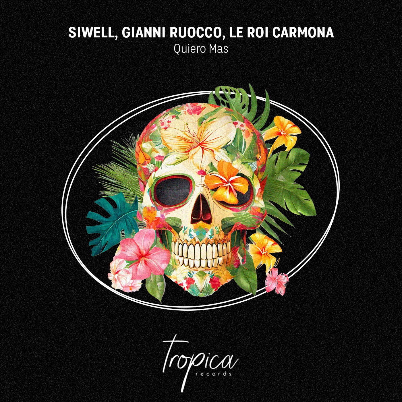 Cover - Siwell, Gianni Ruocco, Le Roi Carmona - Quiero Mas (Extended Mix)