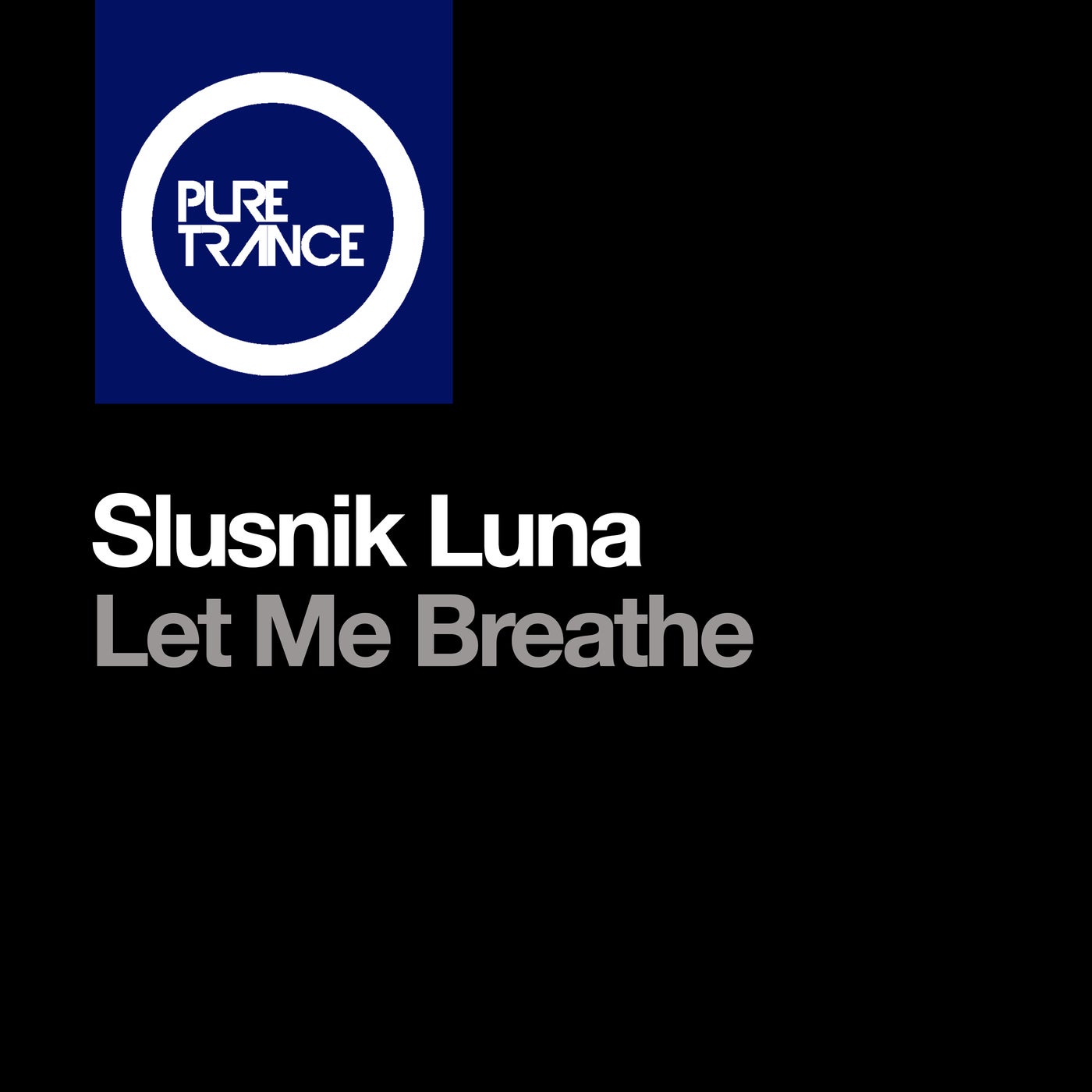 Cover - Slusnik Luna - Let Me Breathe (Orkidea Extended Remix)