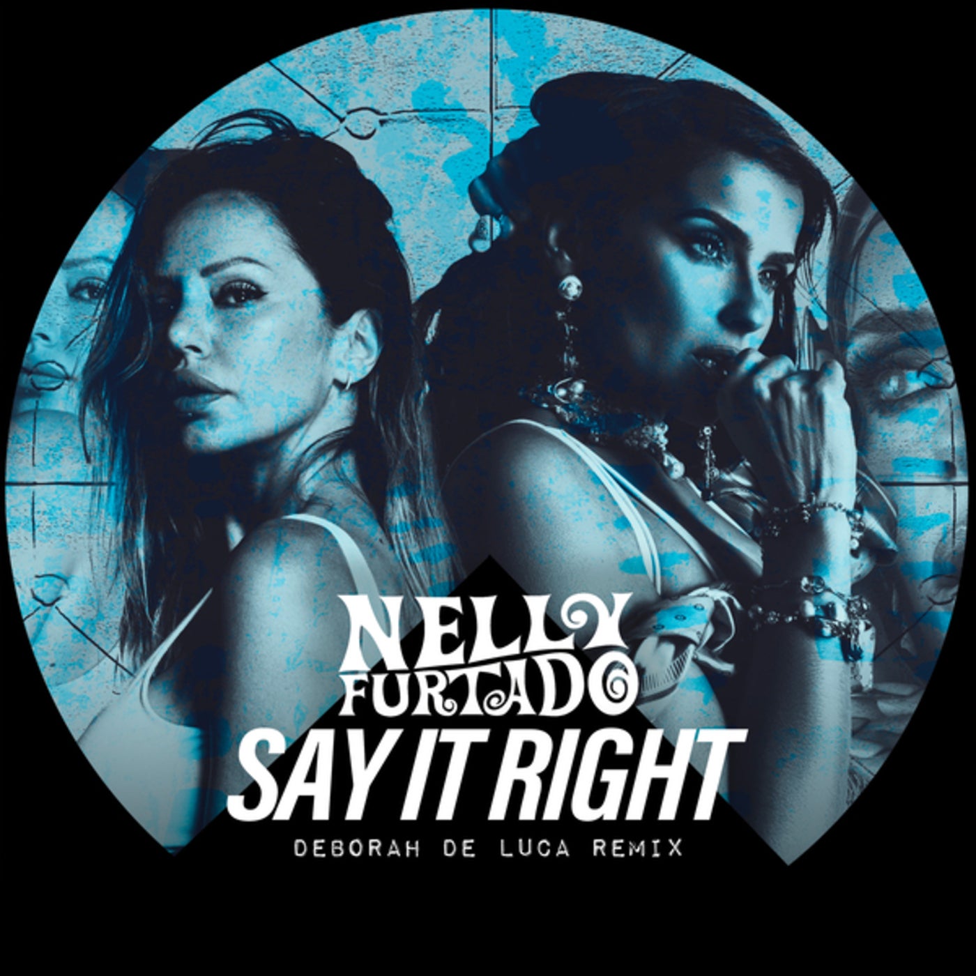 Cover - Nelly Furtado, Deborah De Luca - Say It Right (Deborah De Luca Remix)