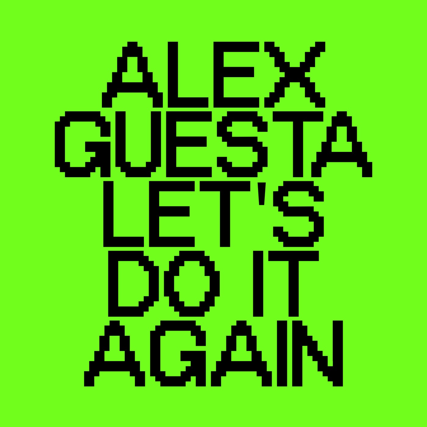 Cover - Alex Guesta - Let's Do it Again (Extended)